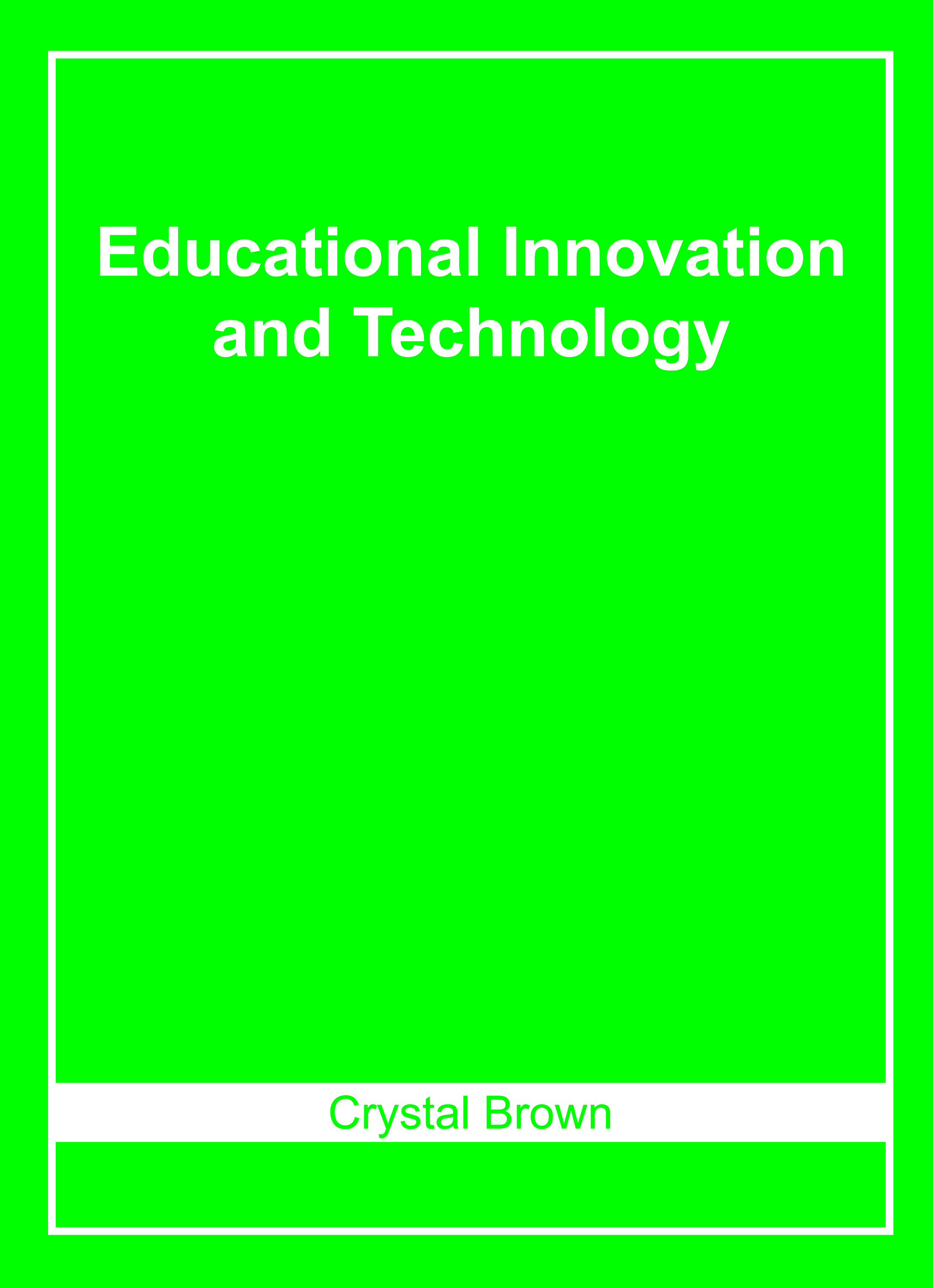 Educational Innovation and Technology