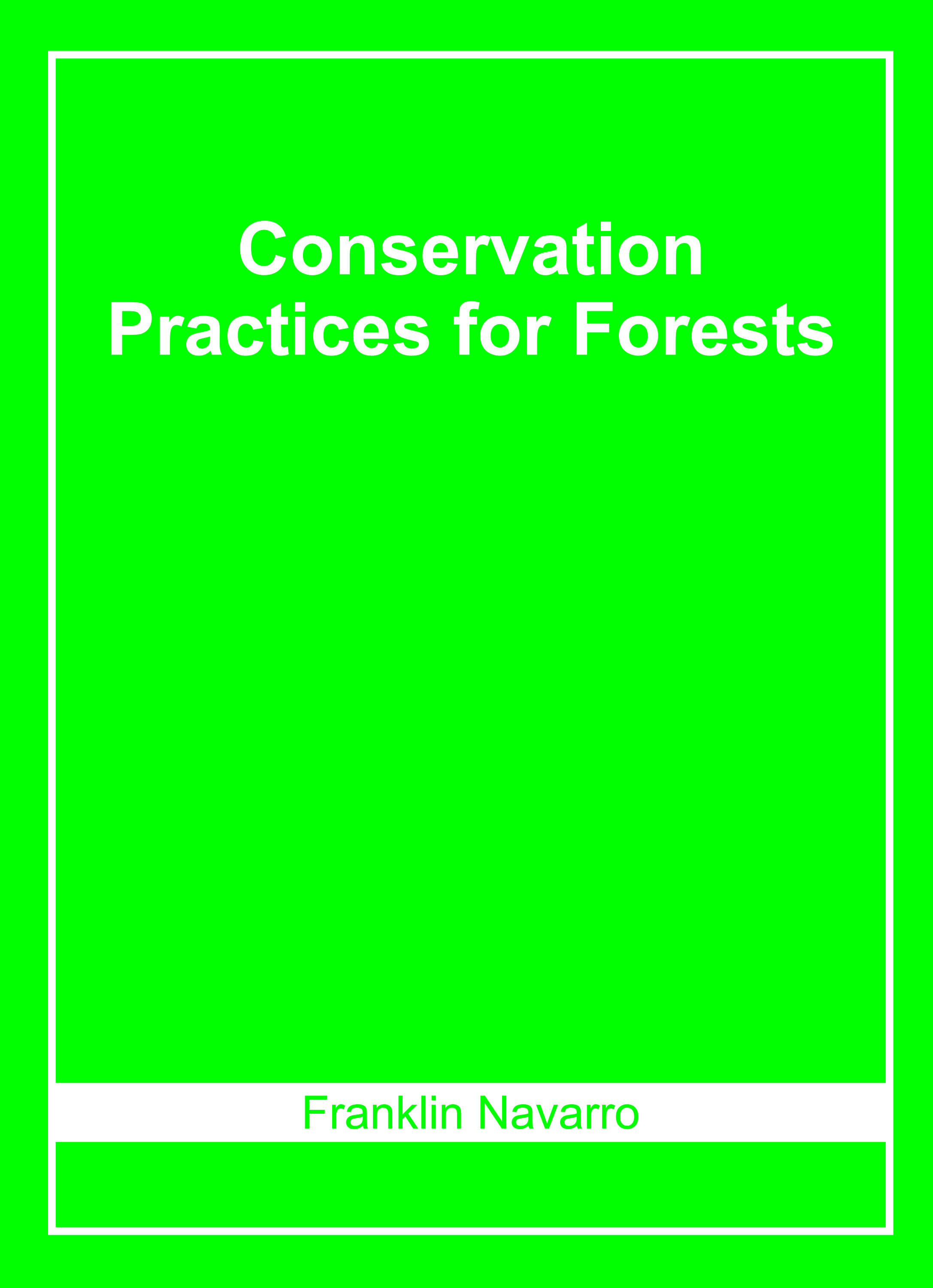 Conservation Practices for Forests
