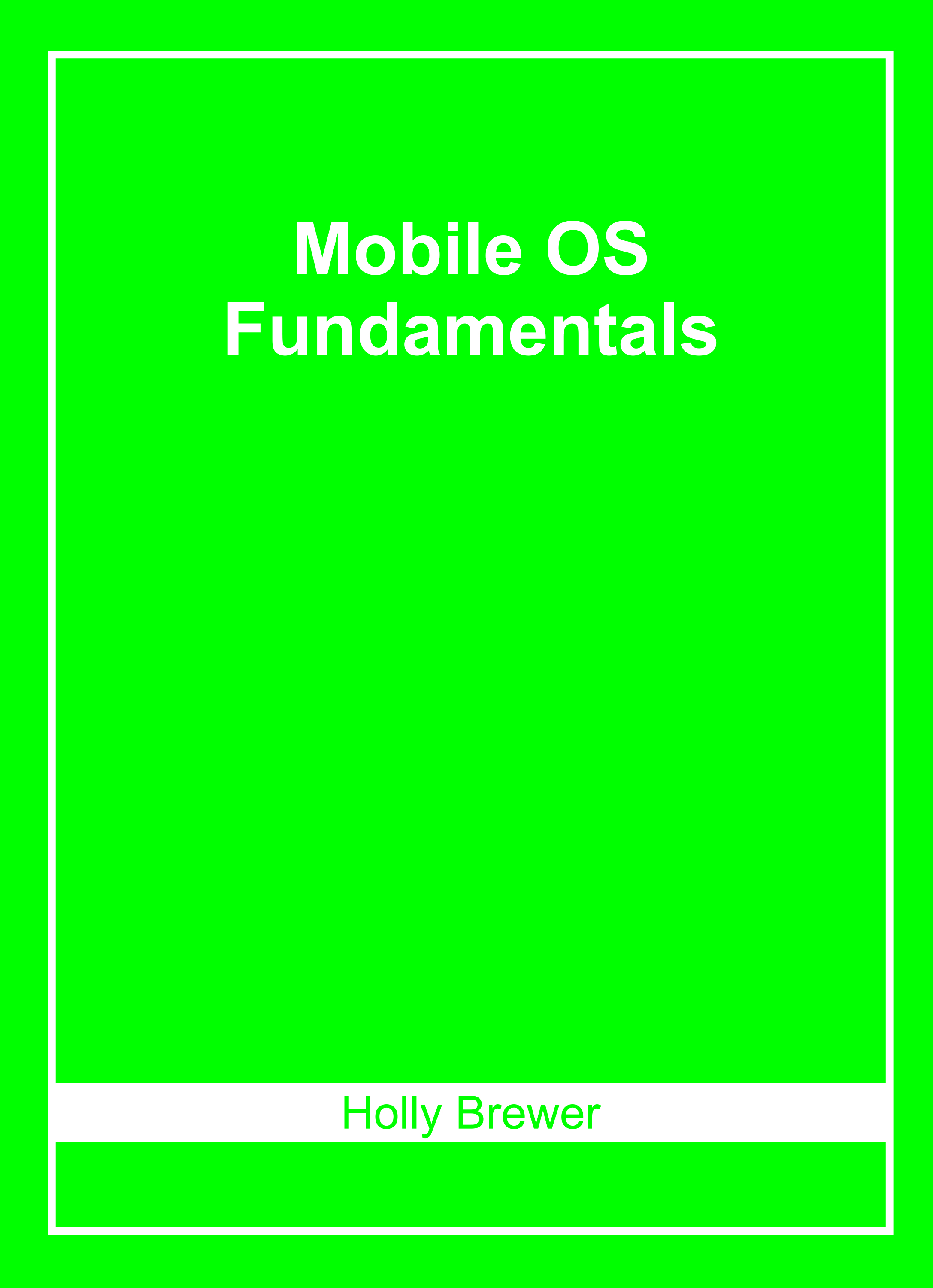 Mobile Os Fundamentals