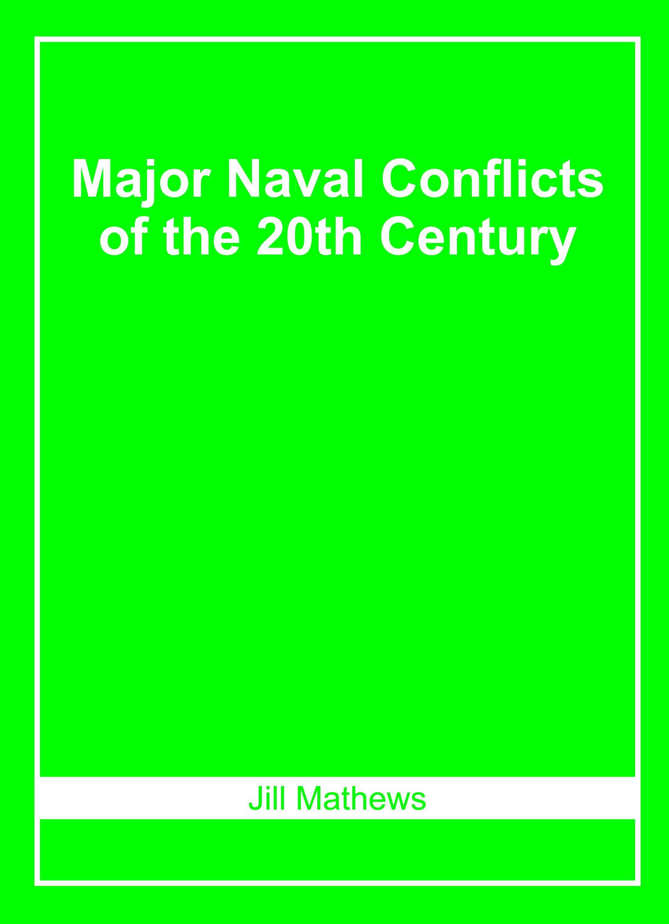 Major Naval Conflicts of The 20Th Century
