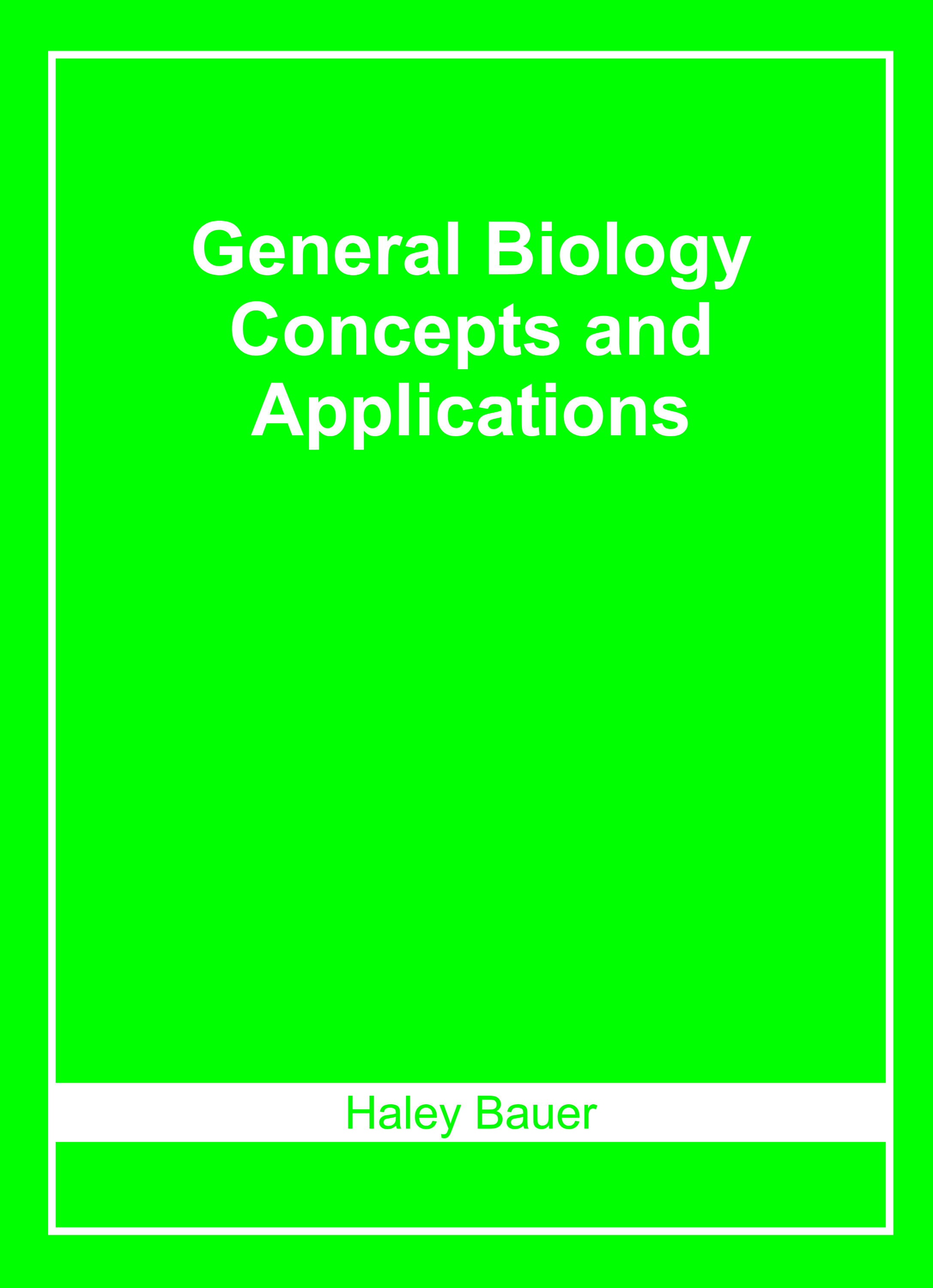 General Biology: Concepts and Applications