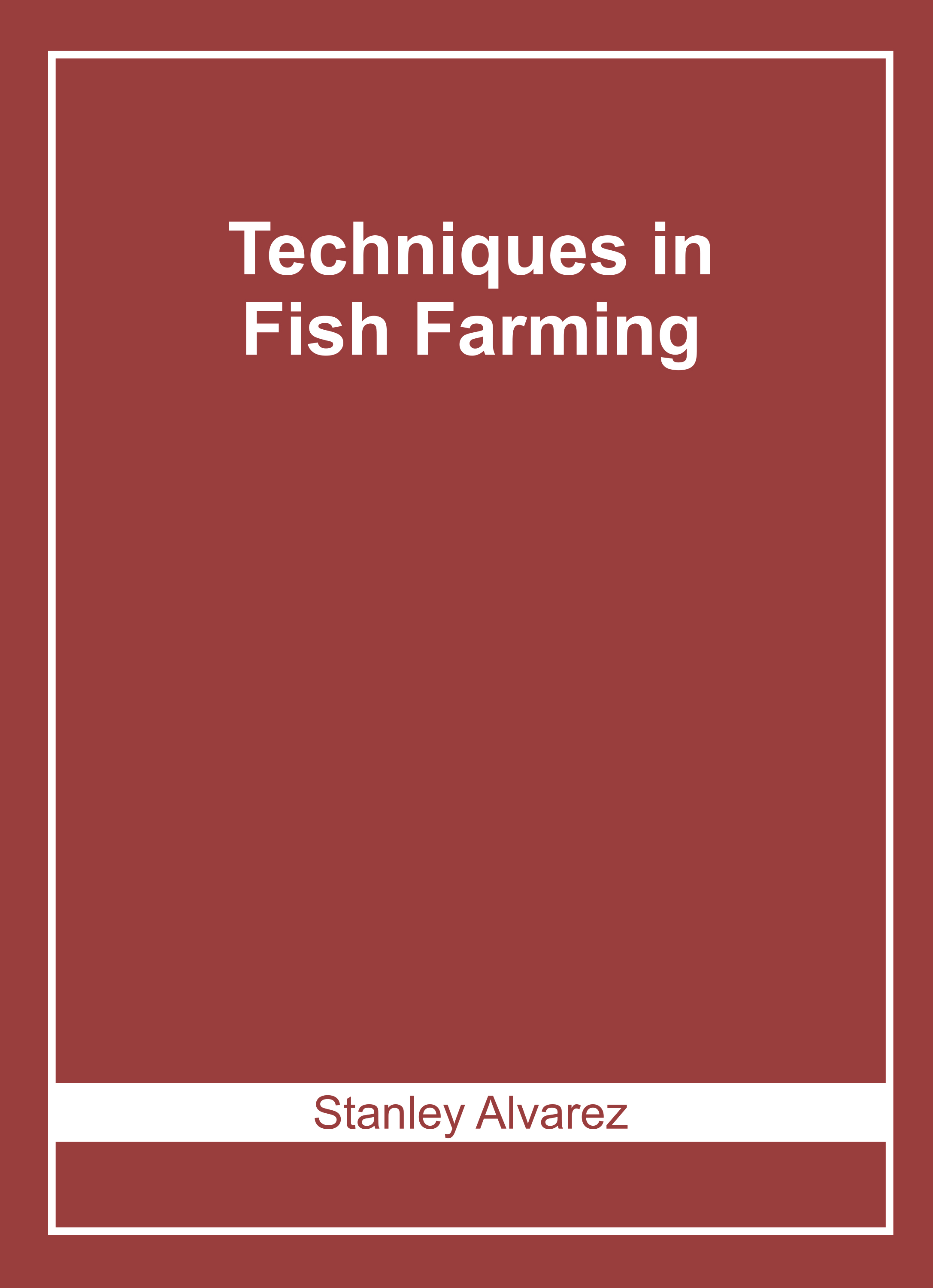 Techniques in Fish Farming
