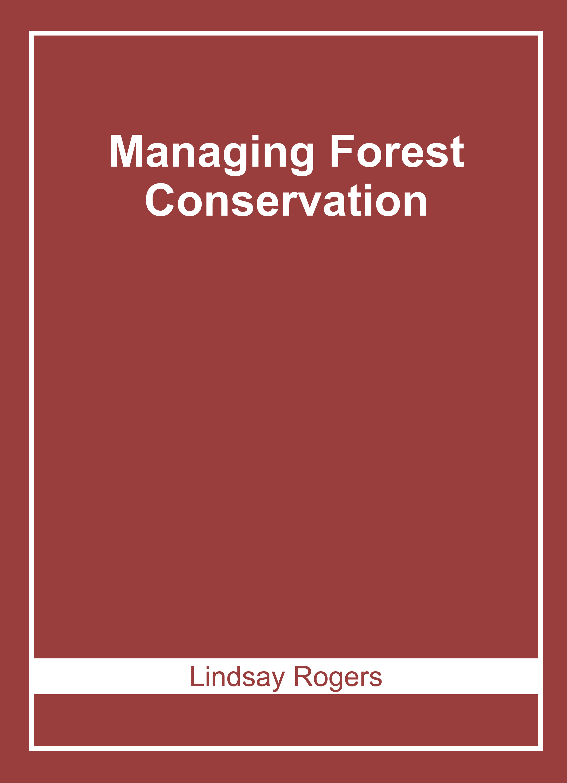 Managing Forest Conservation