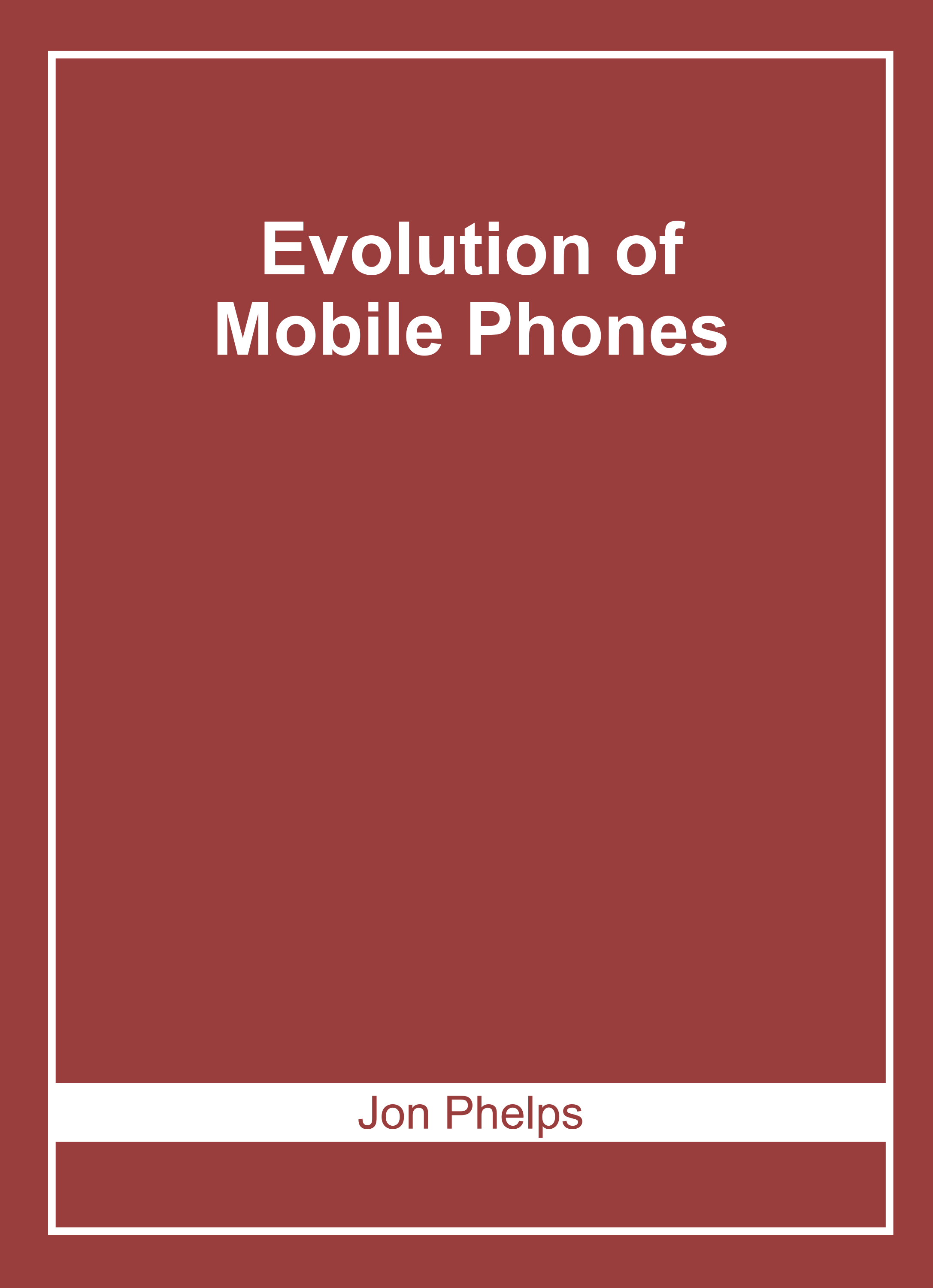Evolution of Mobile Phones