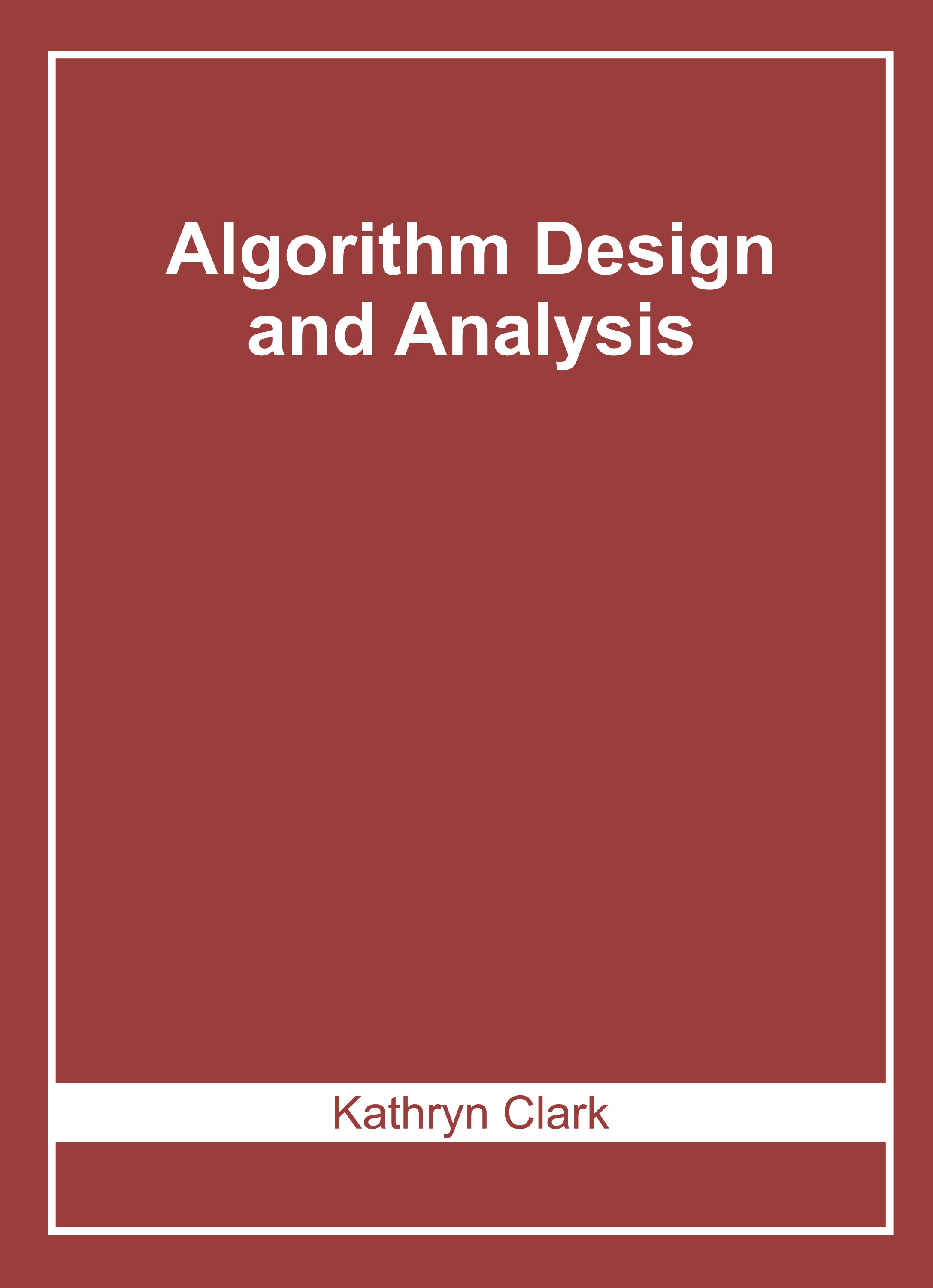 Algorithm Design and Analysis