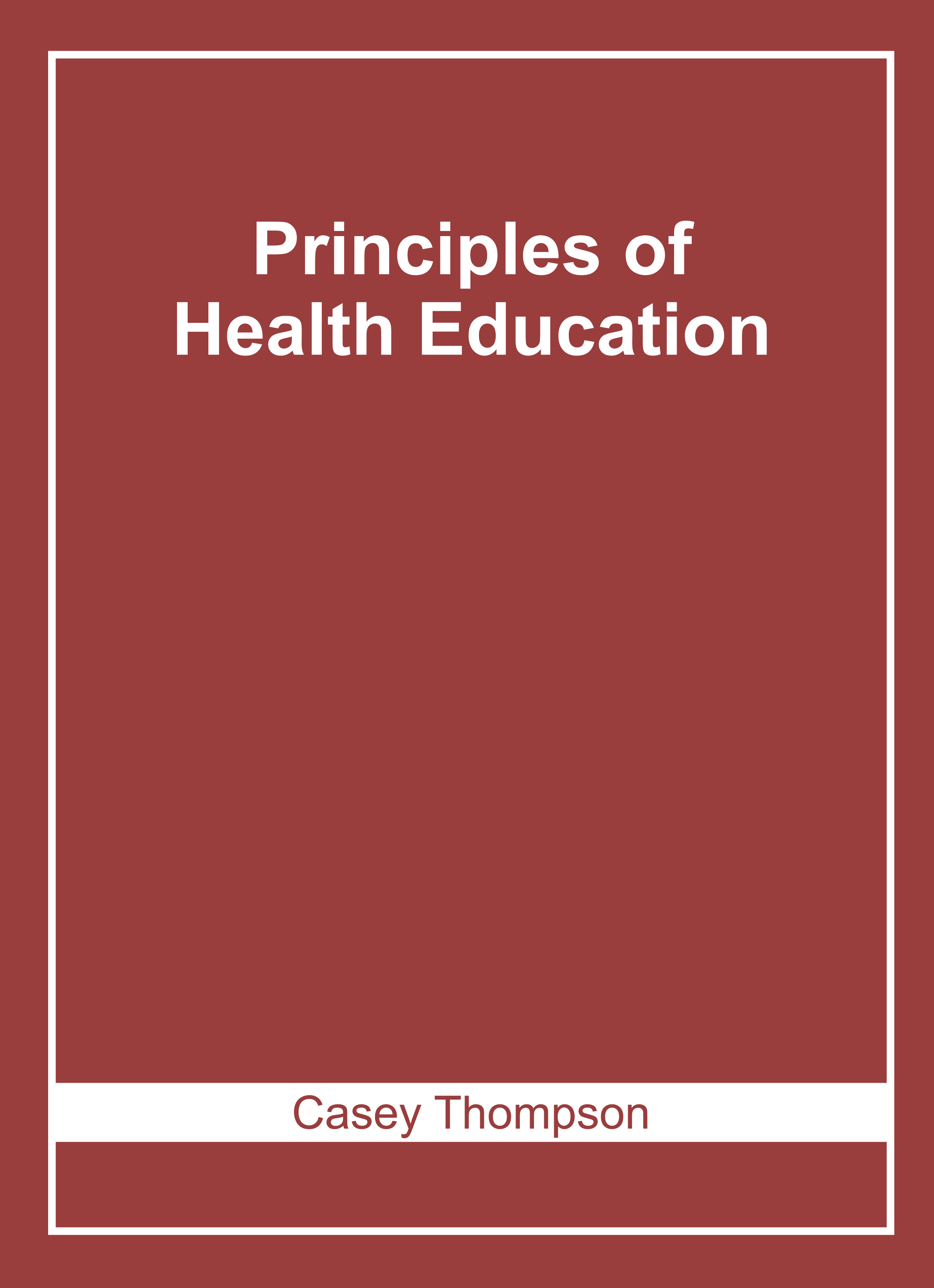 Principles of Health Education