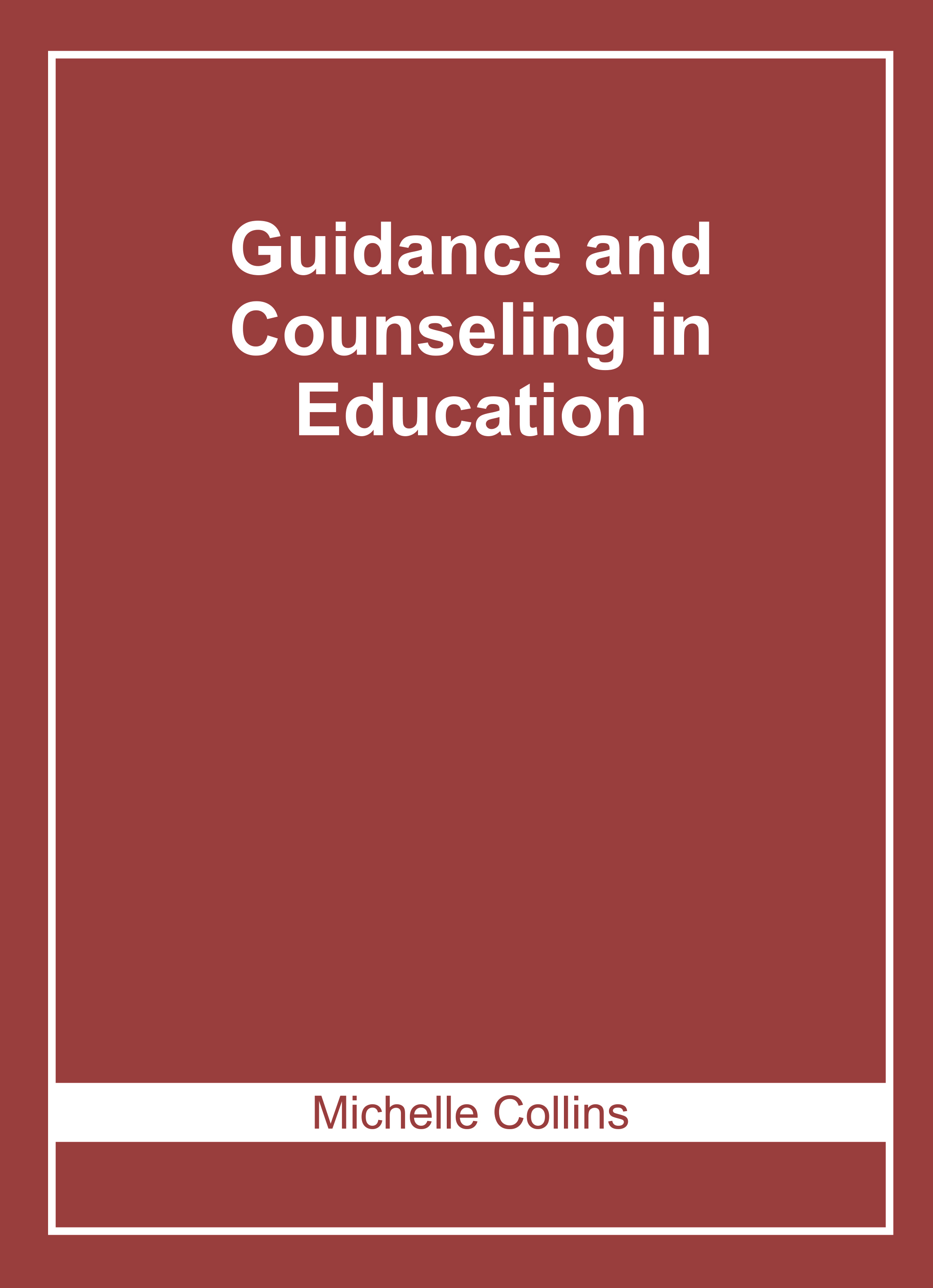 Guidance and Counseling in Education