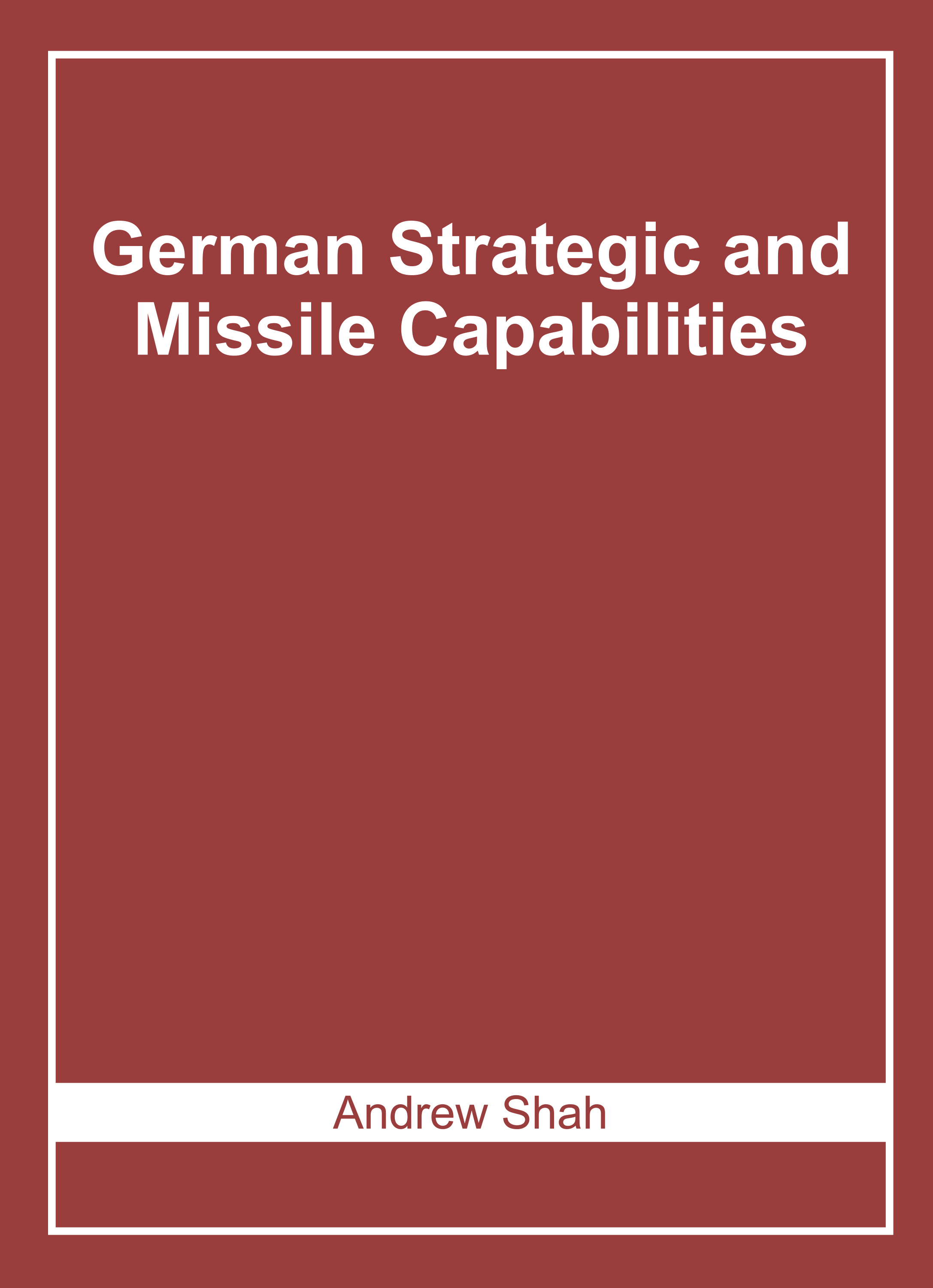German Strategic and Missile Capabilities