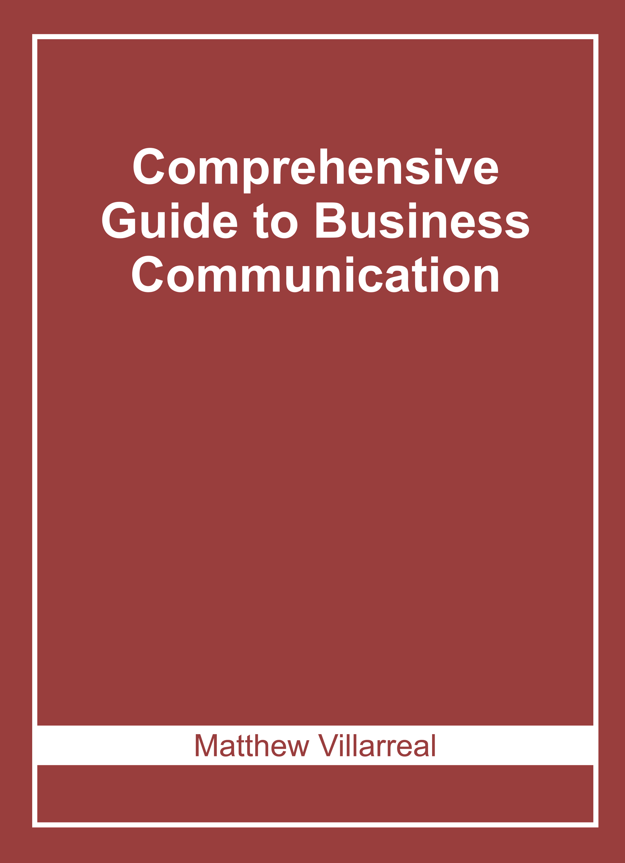 Comprehensive Guide to Business Communication