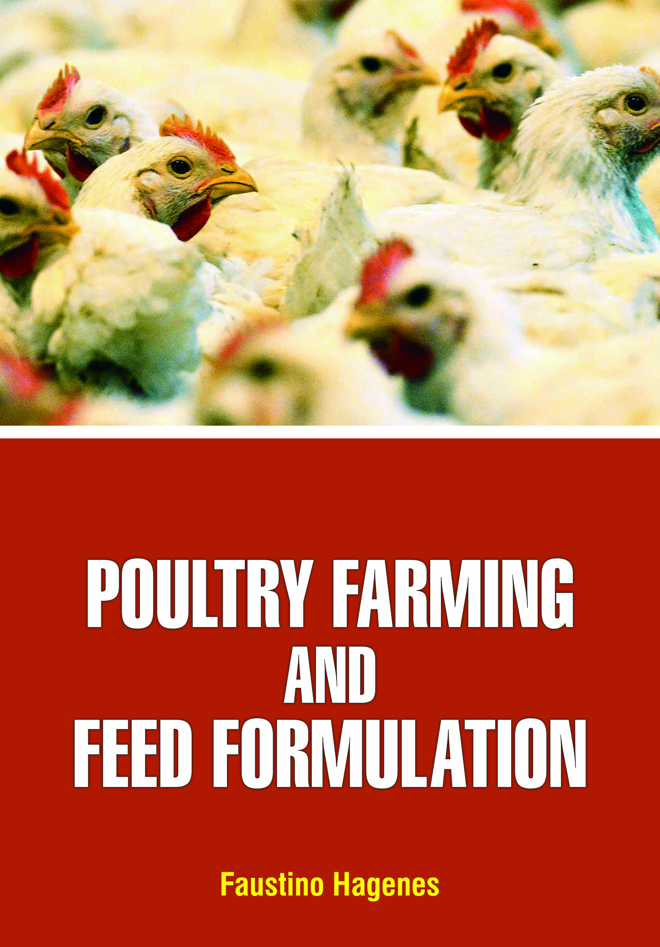 Poultry Farming and Feed Formulation