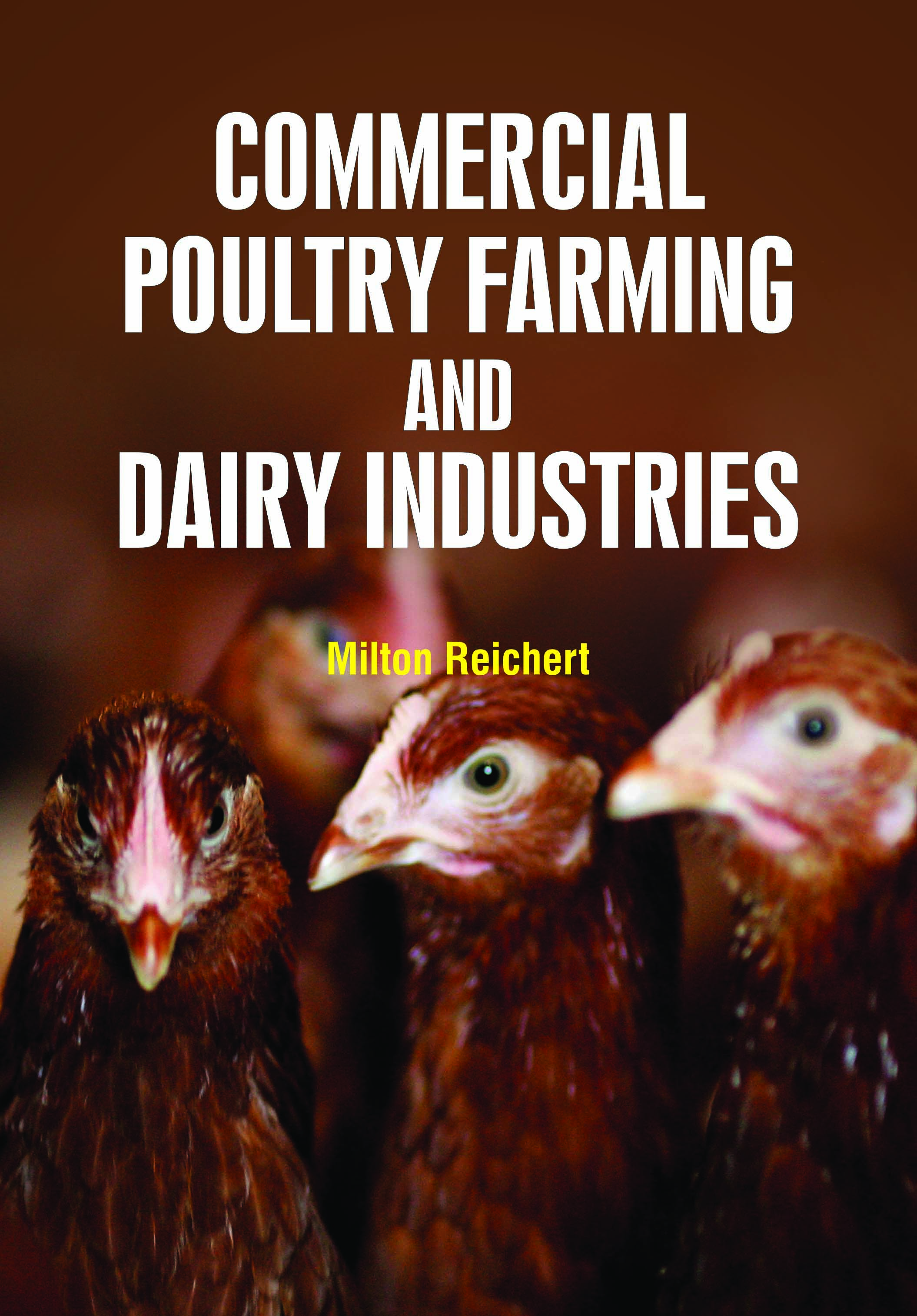 Commercial Poultry Farming and Dairy Industries
