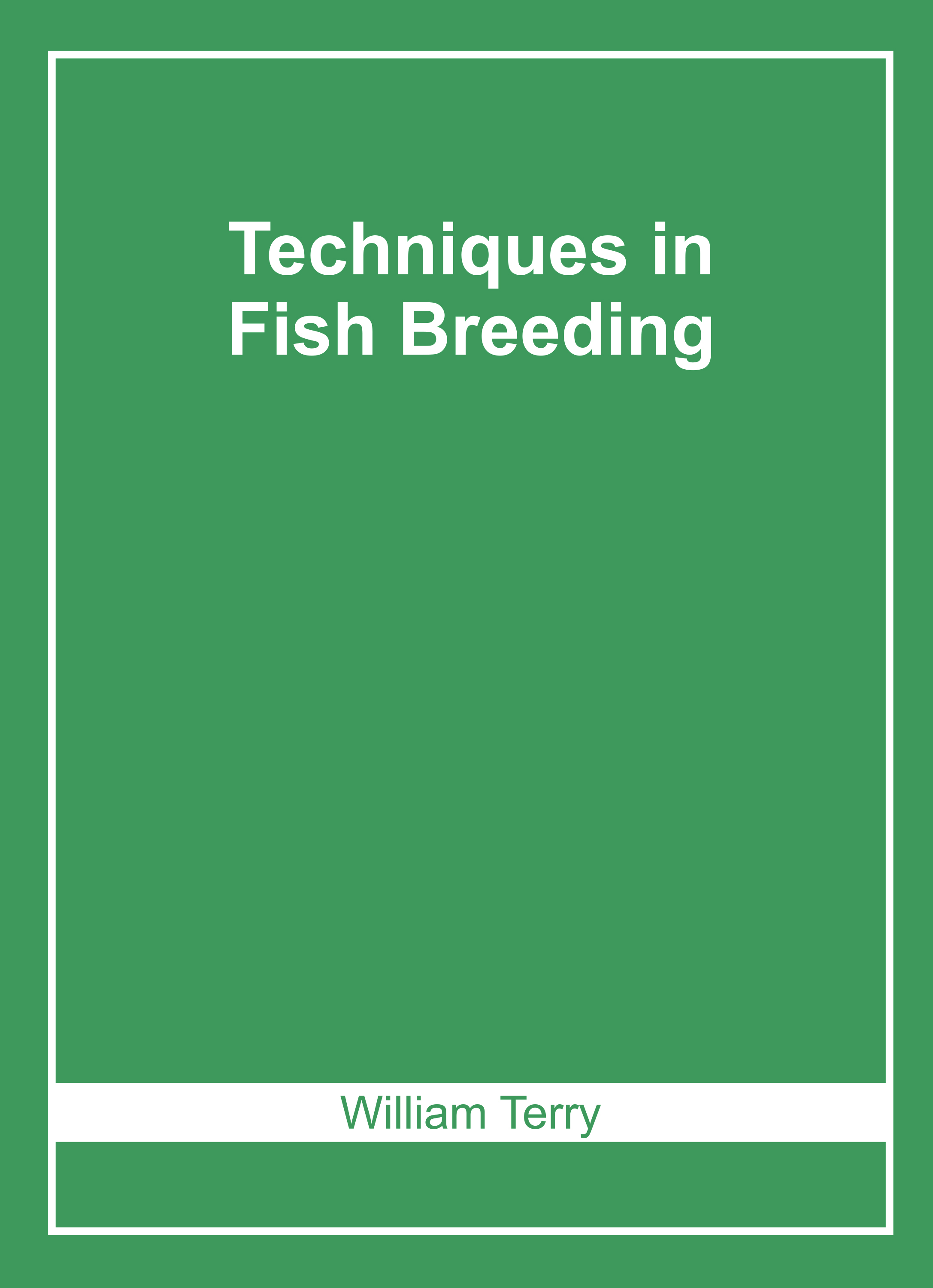Techniques in Fish Breeding