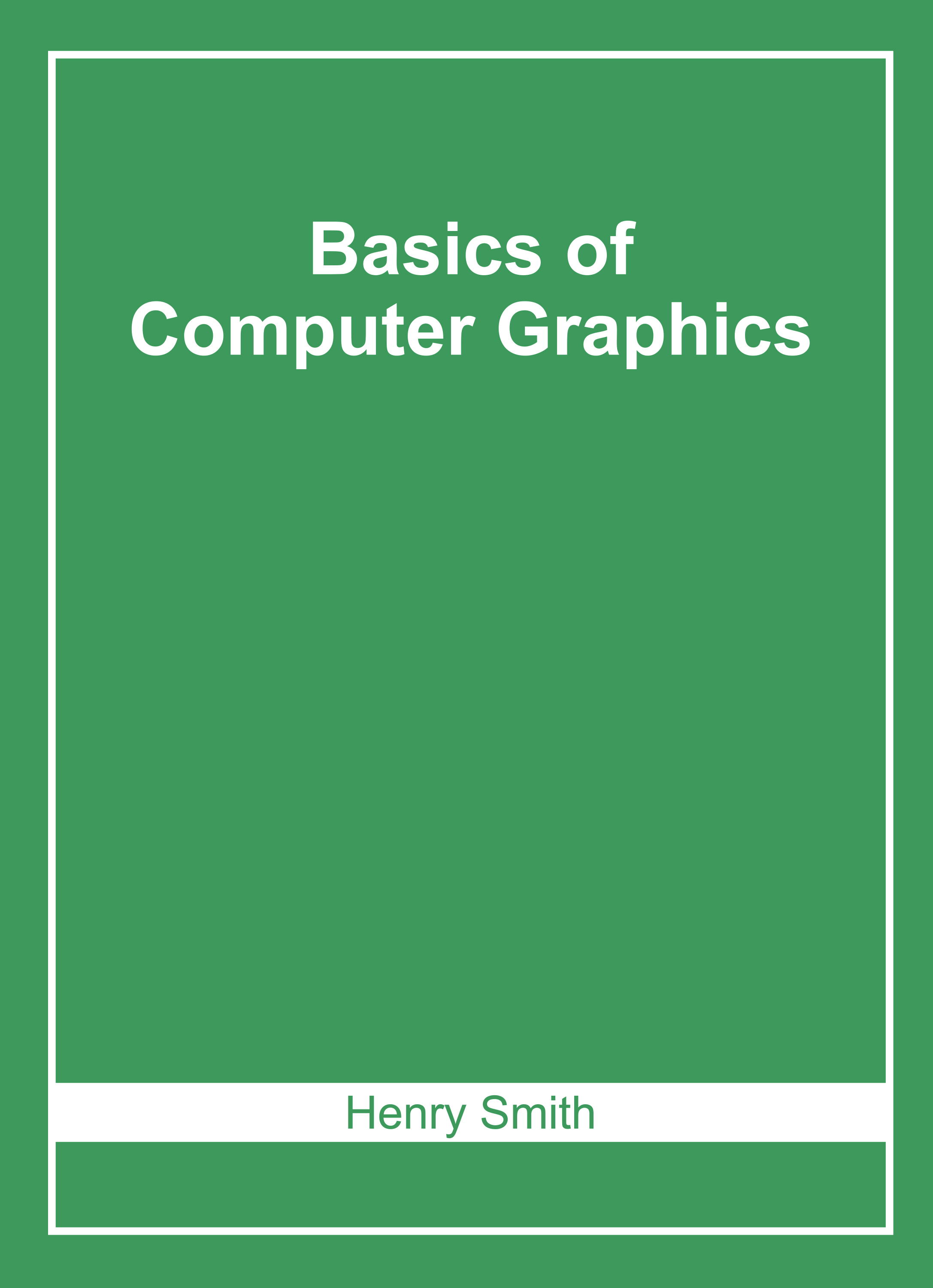 Basics of Computer Graphics