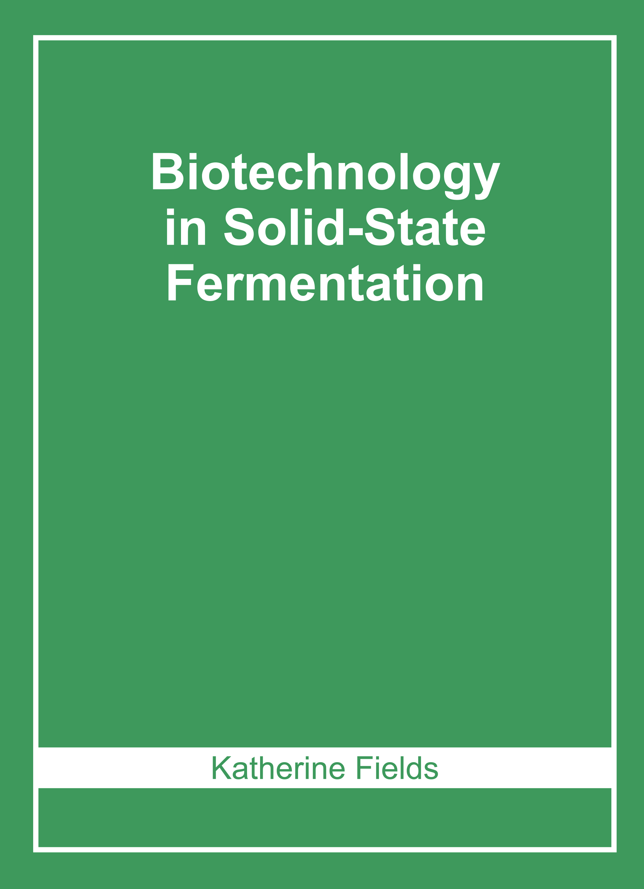 Biotechnology in Solid-State Fermentation