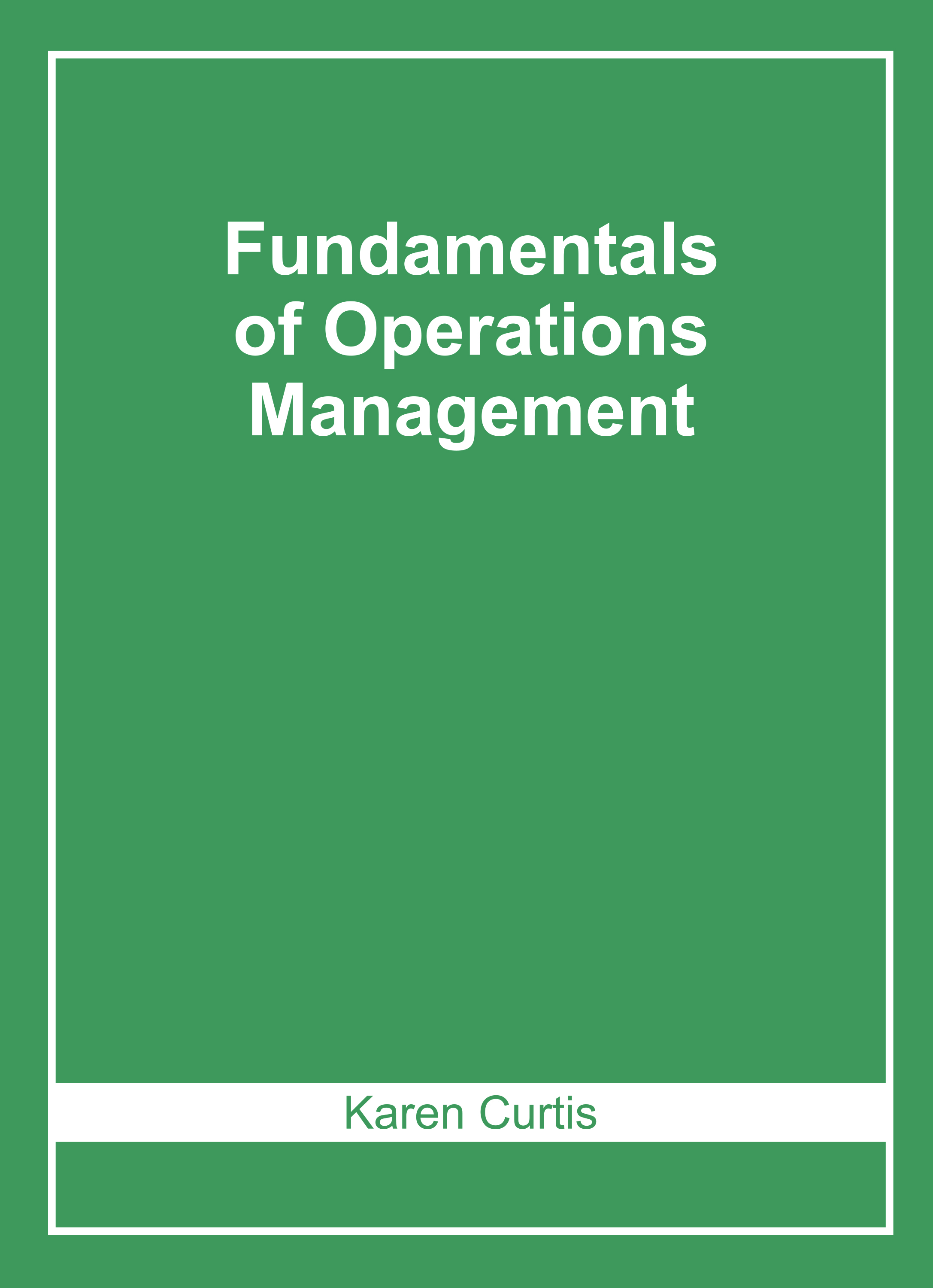 Fundamentals of Operations Management