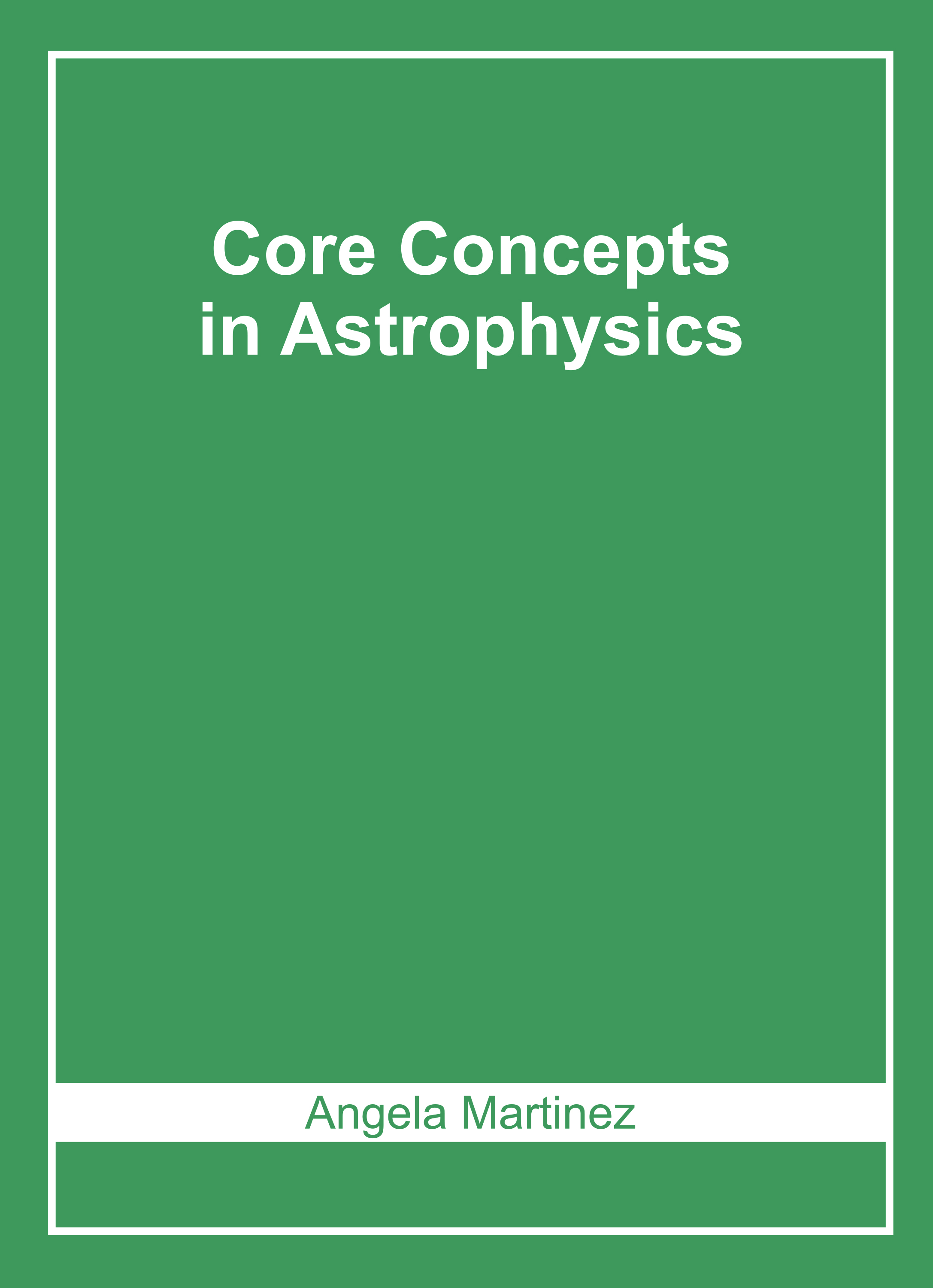 Core Concepts in Astrophysics