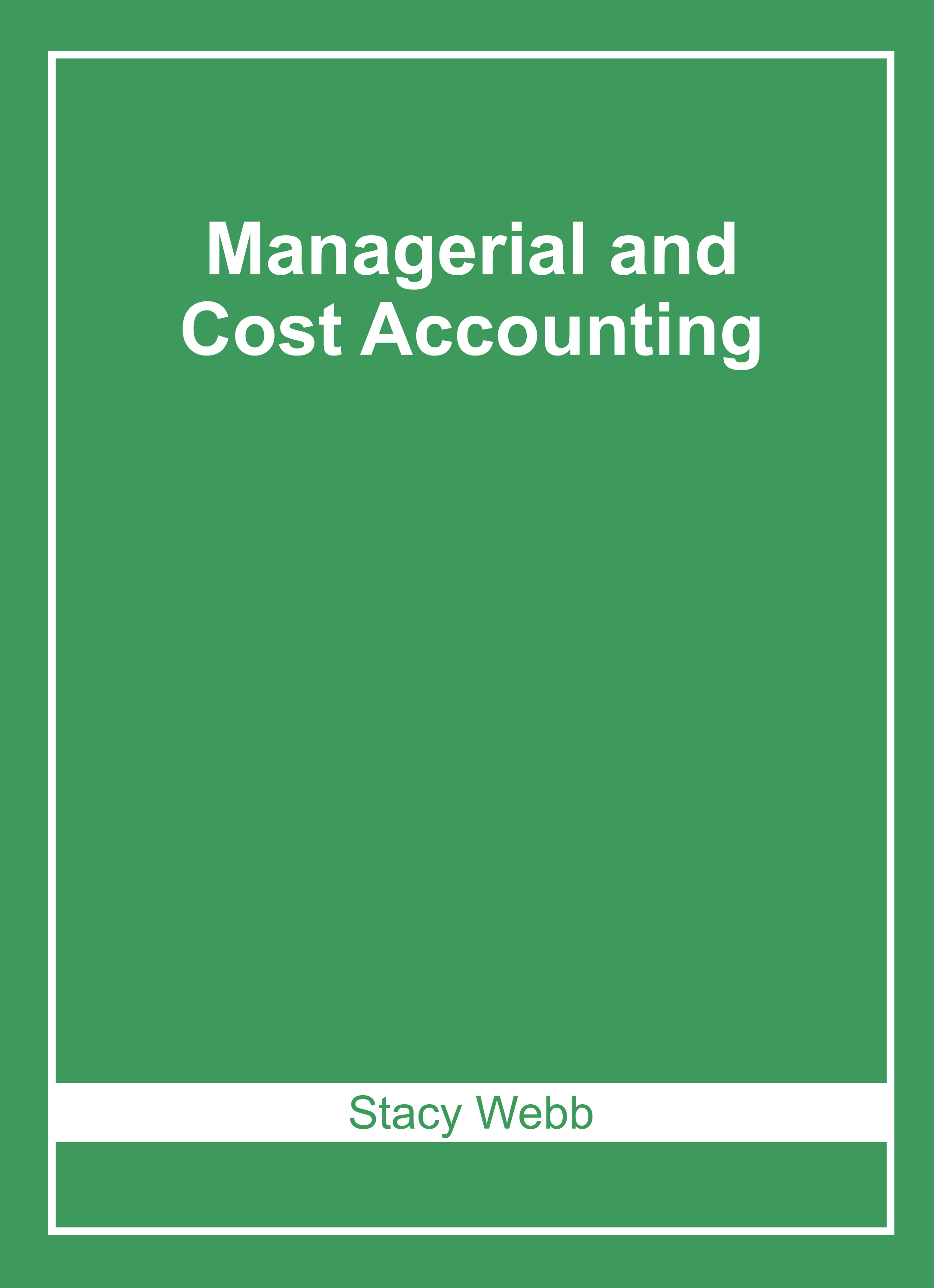 Managerial and Cost Accounting