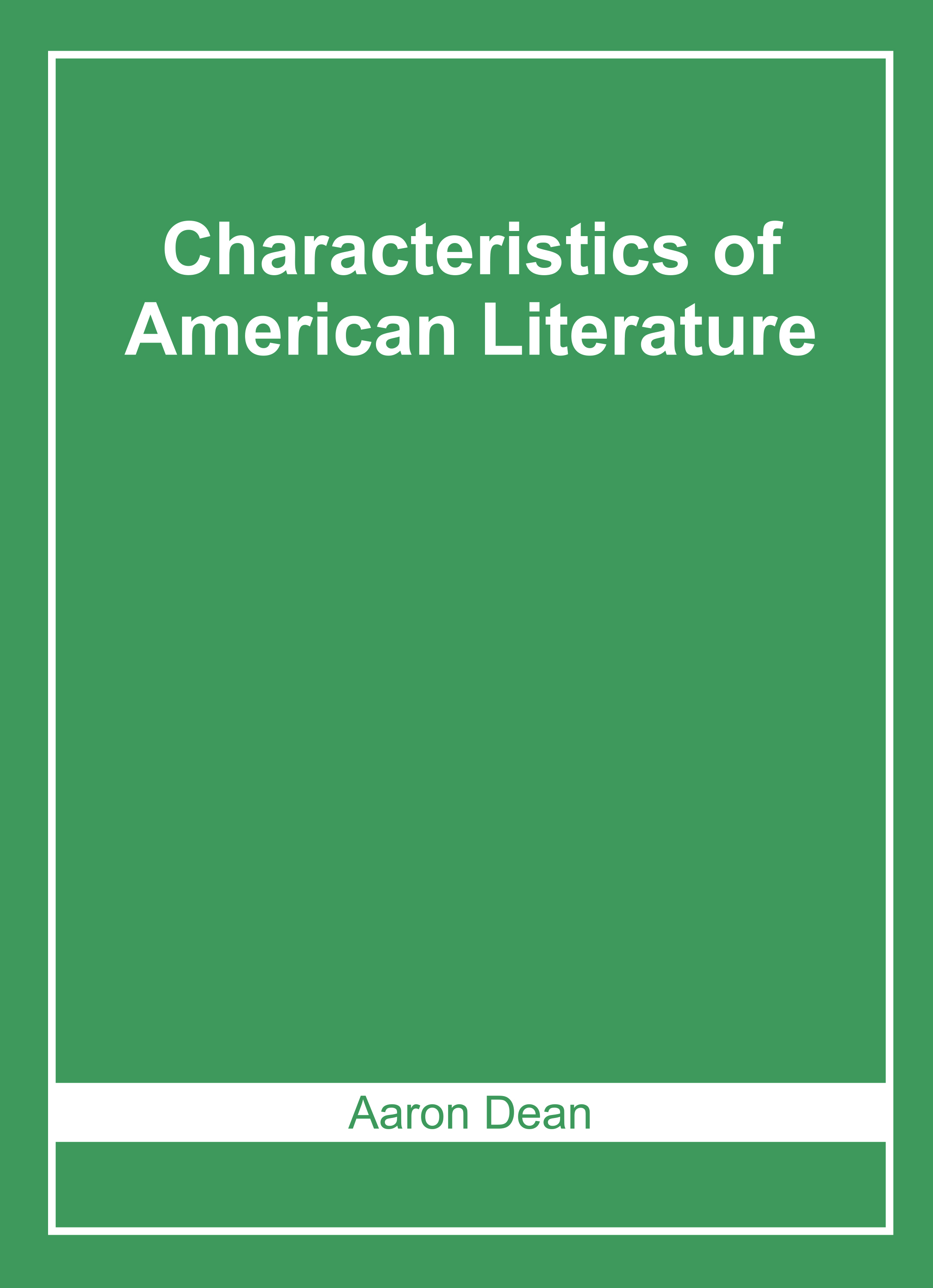 Characteristics of American Literature