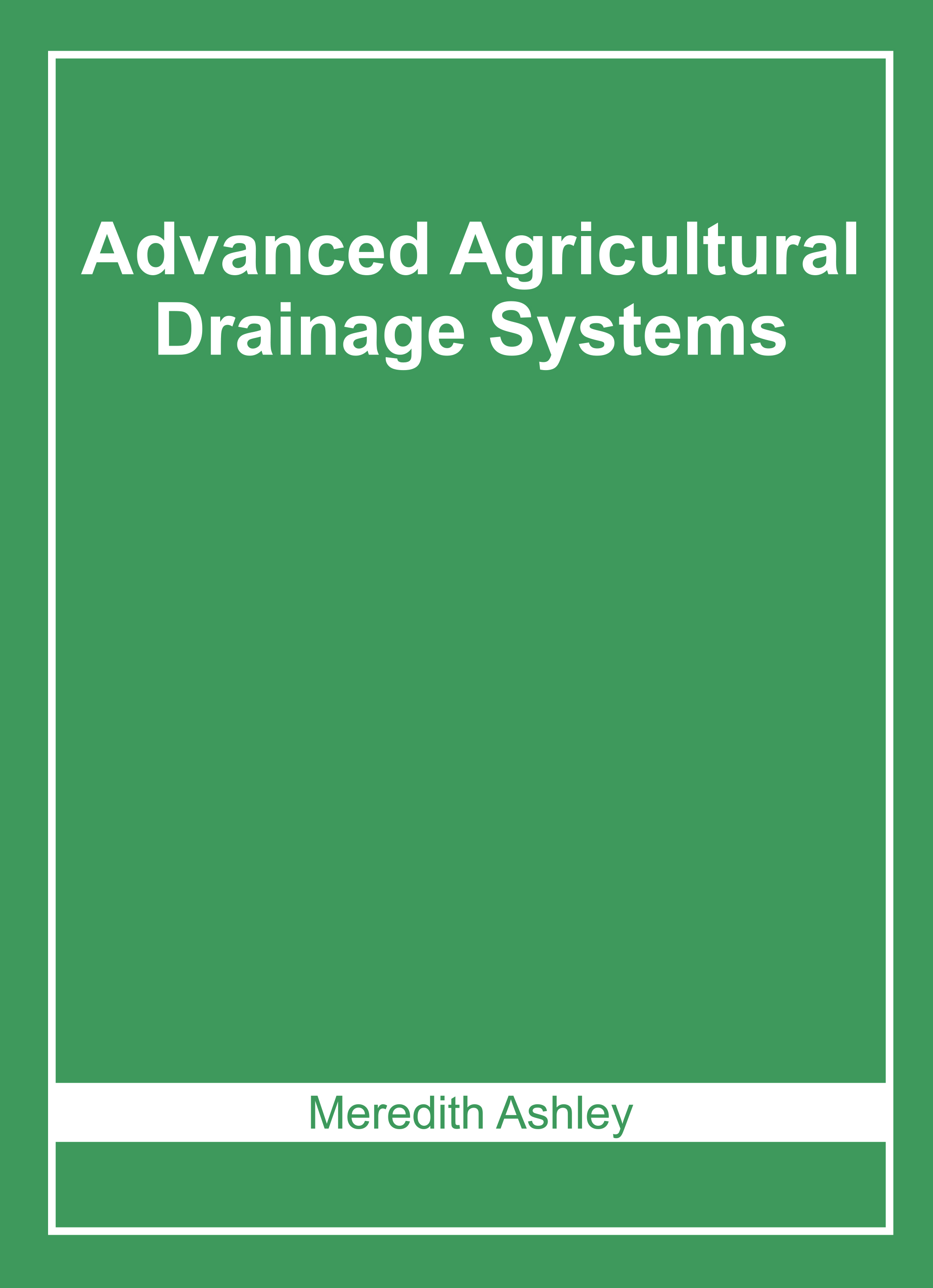 Advanced Agricultural Drainage Systems