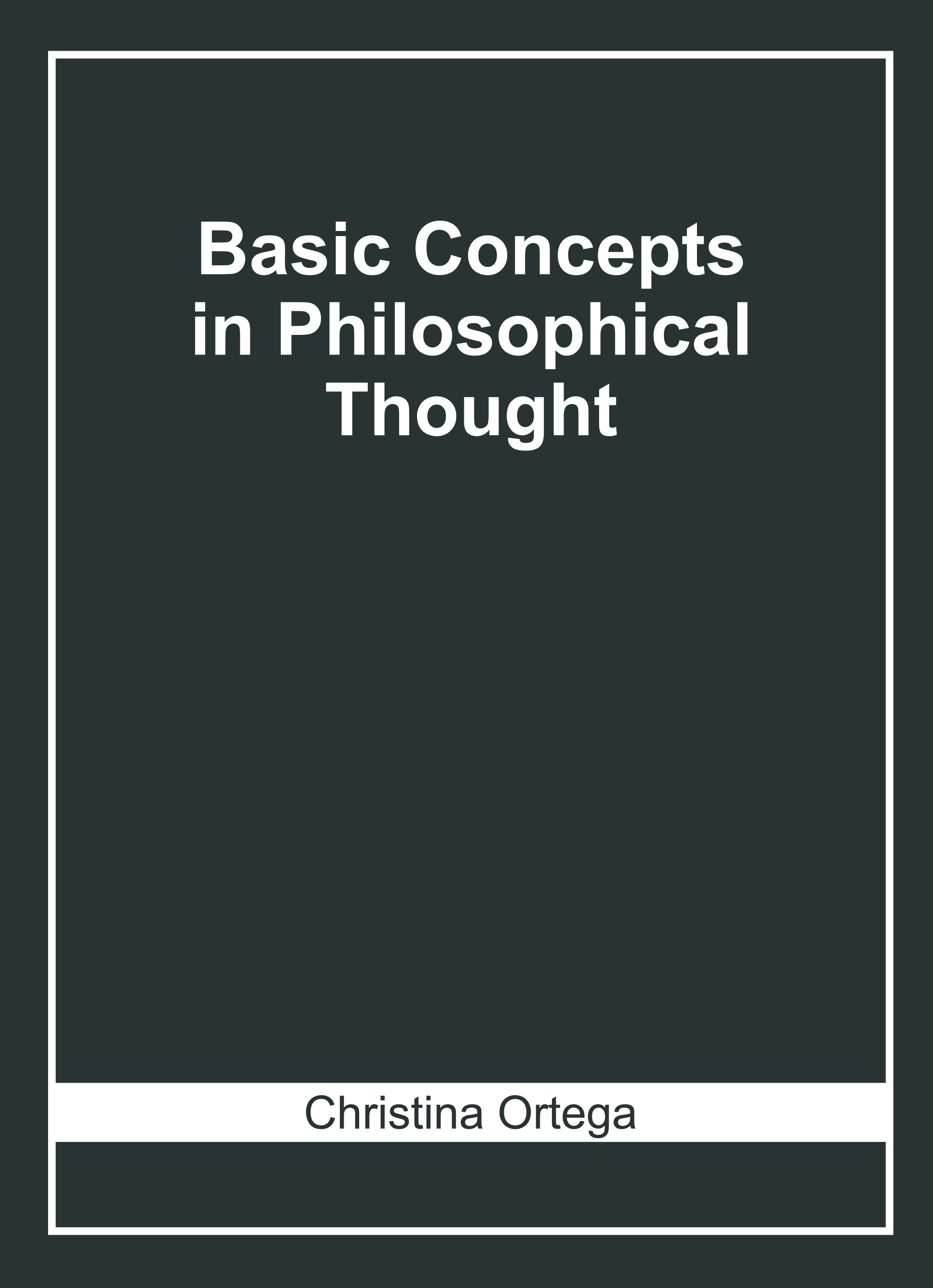 Basic Concepts in Philosophical Thought
