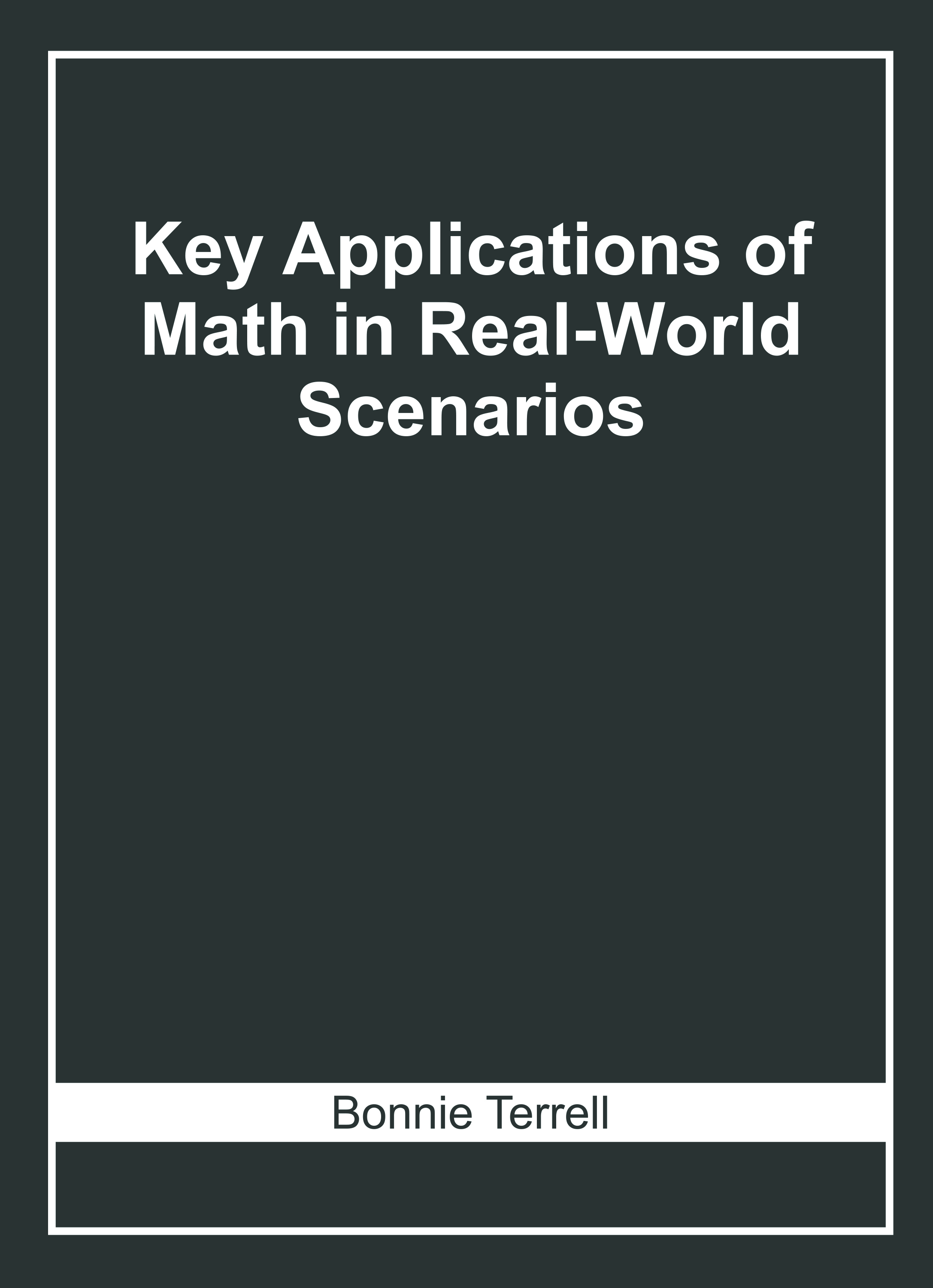 Key Applications of Math in Real-World Scenarios