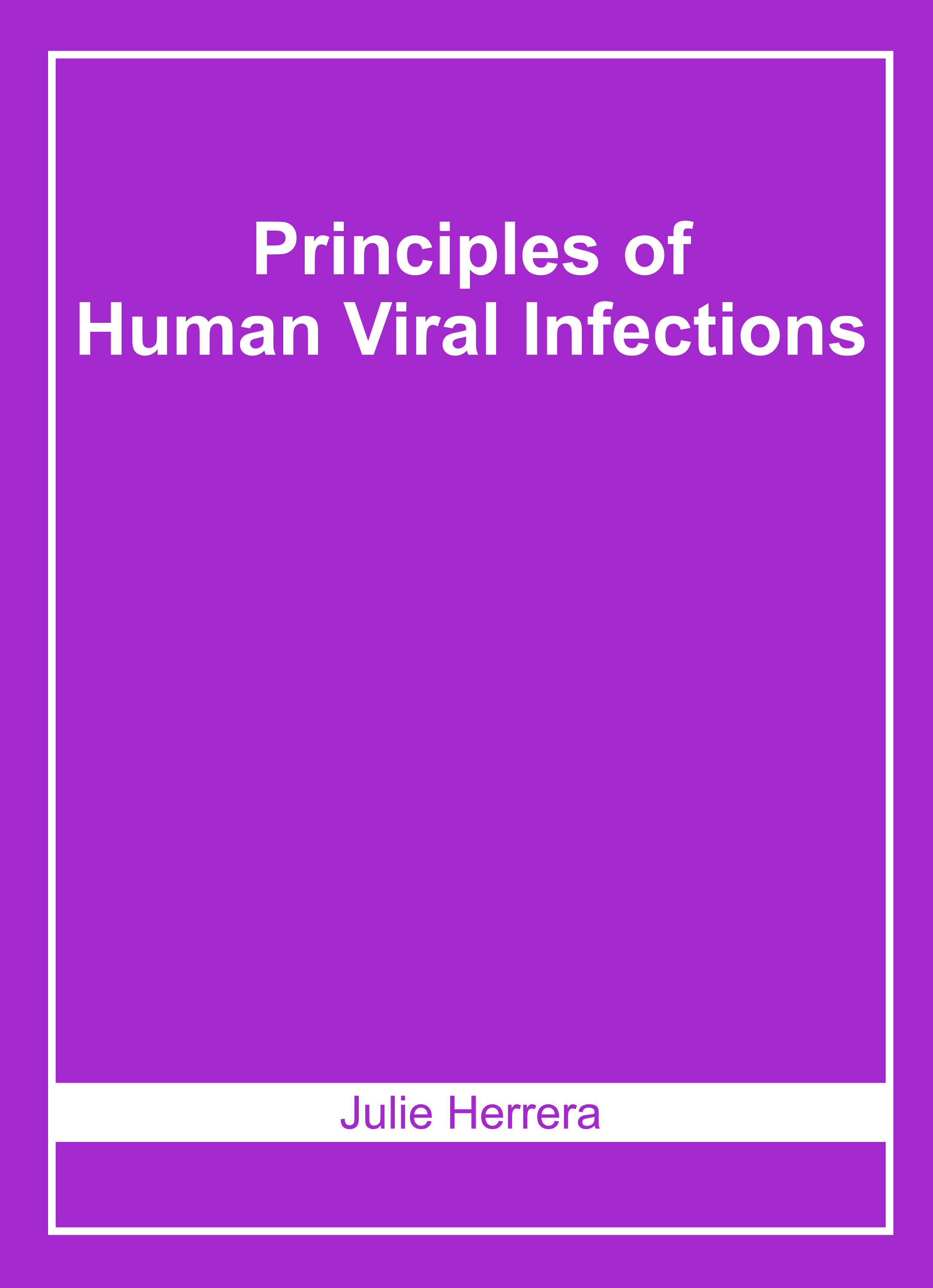 Principles of Human Viral Infections