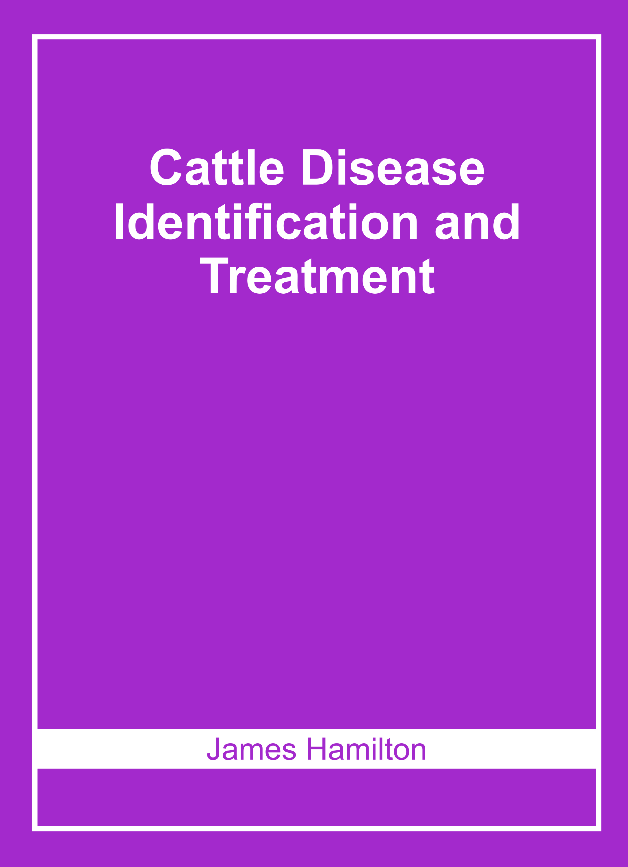 Cattle Disease Identification and Treatment