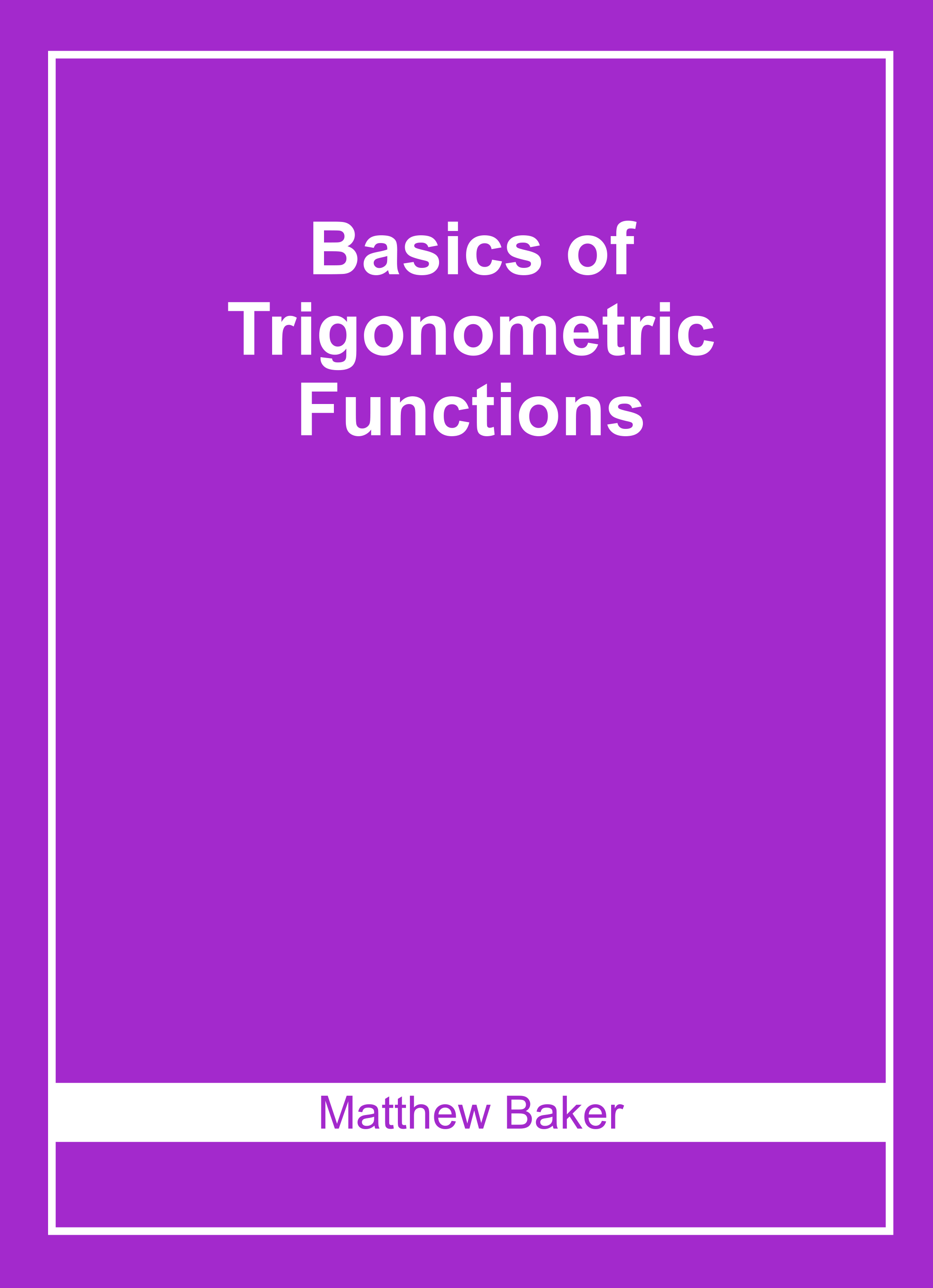 Basics of Trigonometric Functions