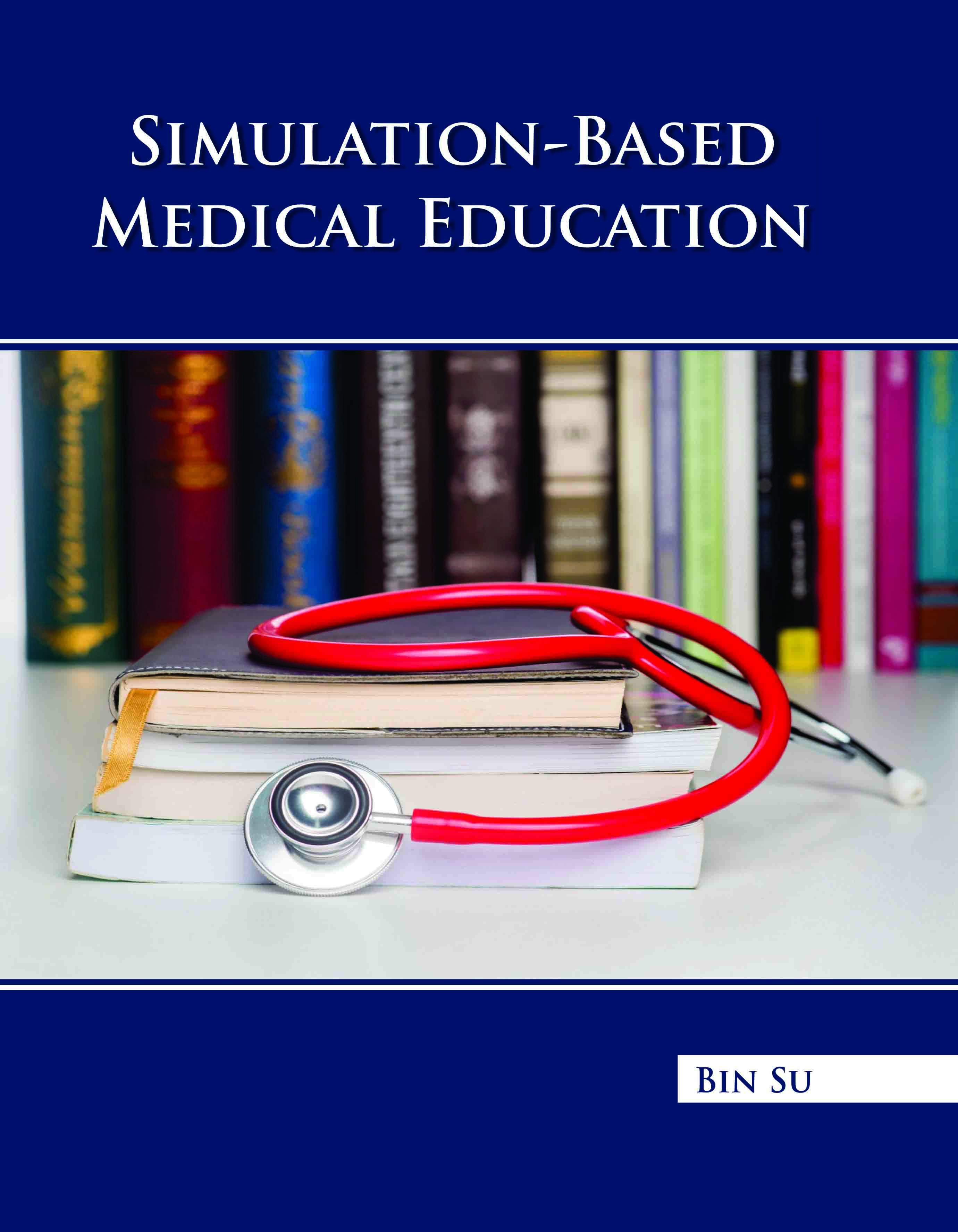 Simulation Based Medical Education