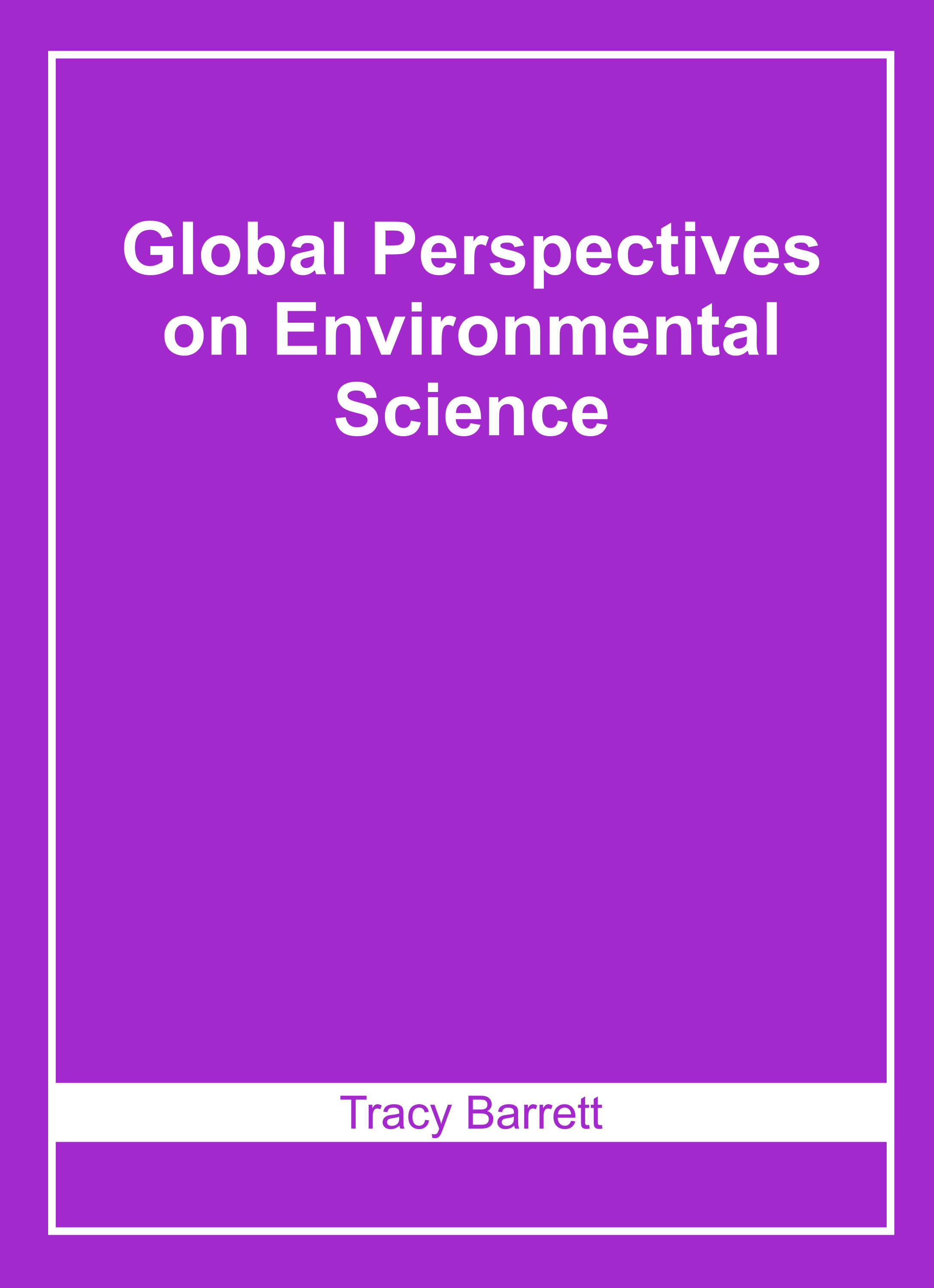 Global Perspectives on Environmental Science