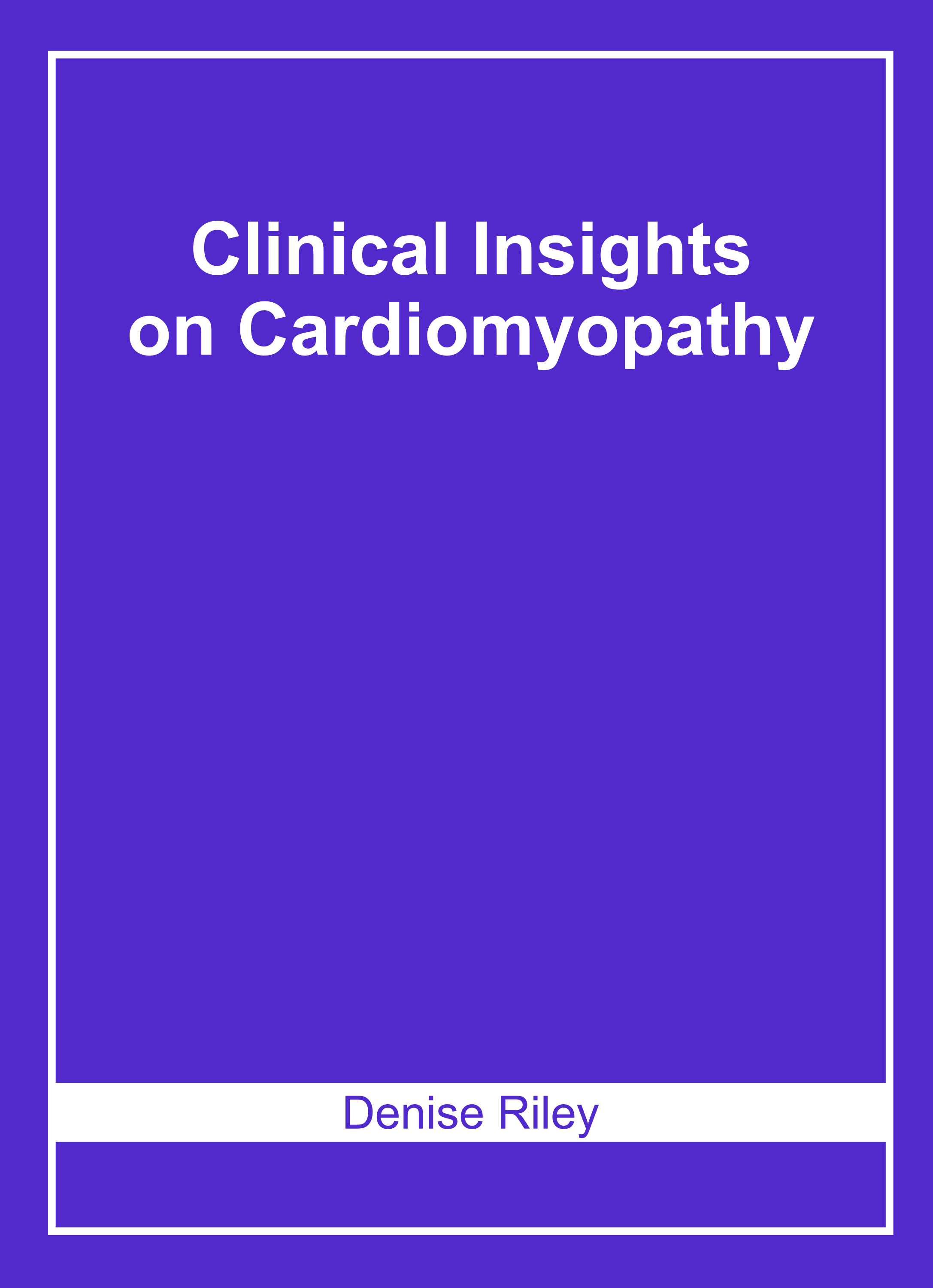 Clinical Insights on Cardiomyopathy