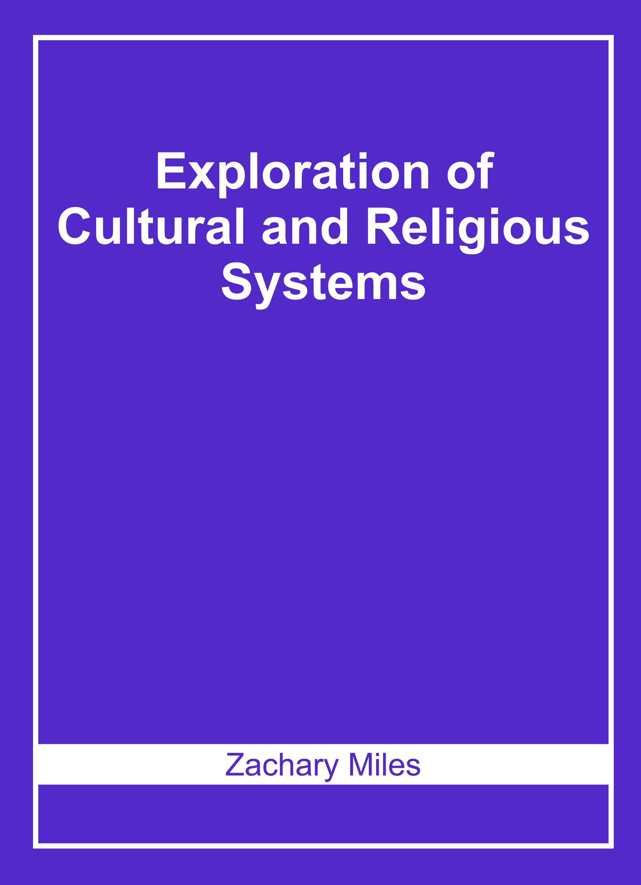 Exploration of Cultural and Religious Systems