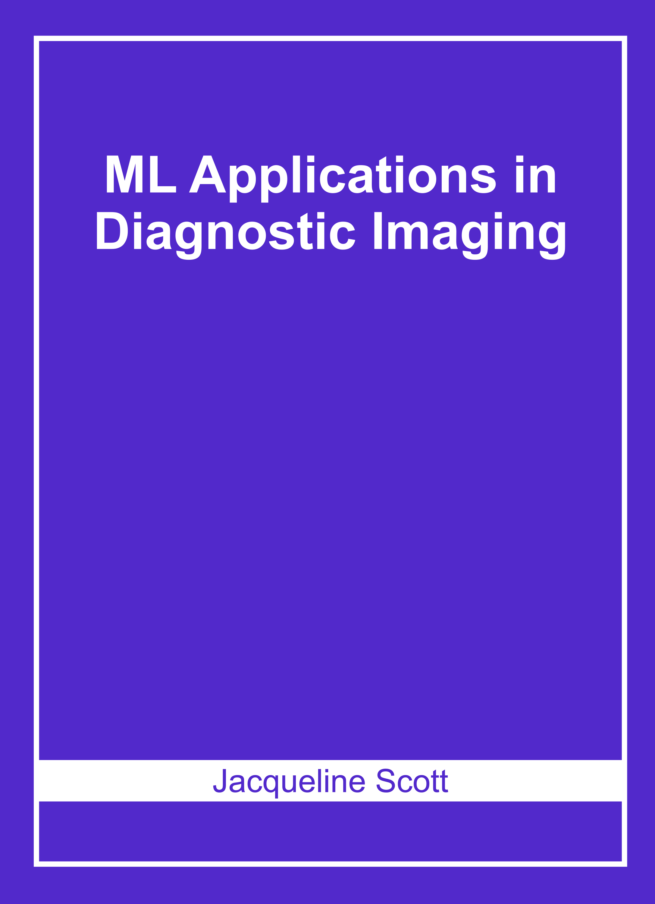 Ml Applications in Diagnostic Imaging