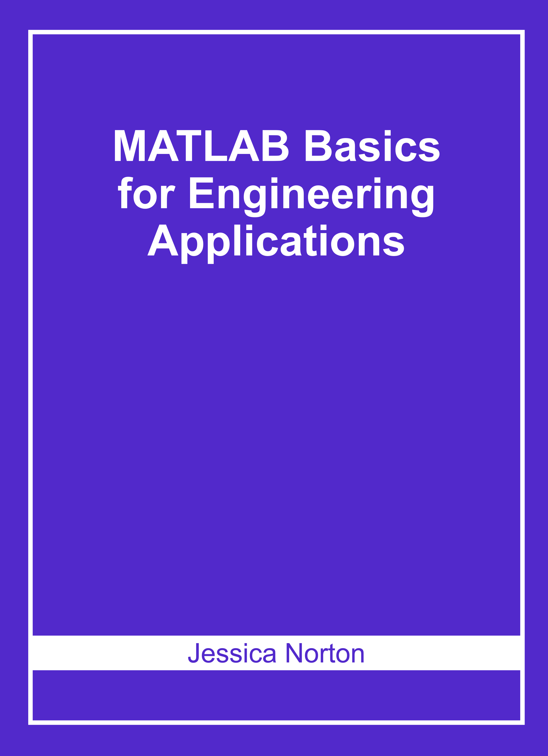 Matlab Basics for Engineering Applications