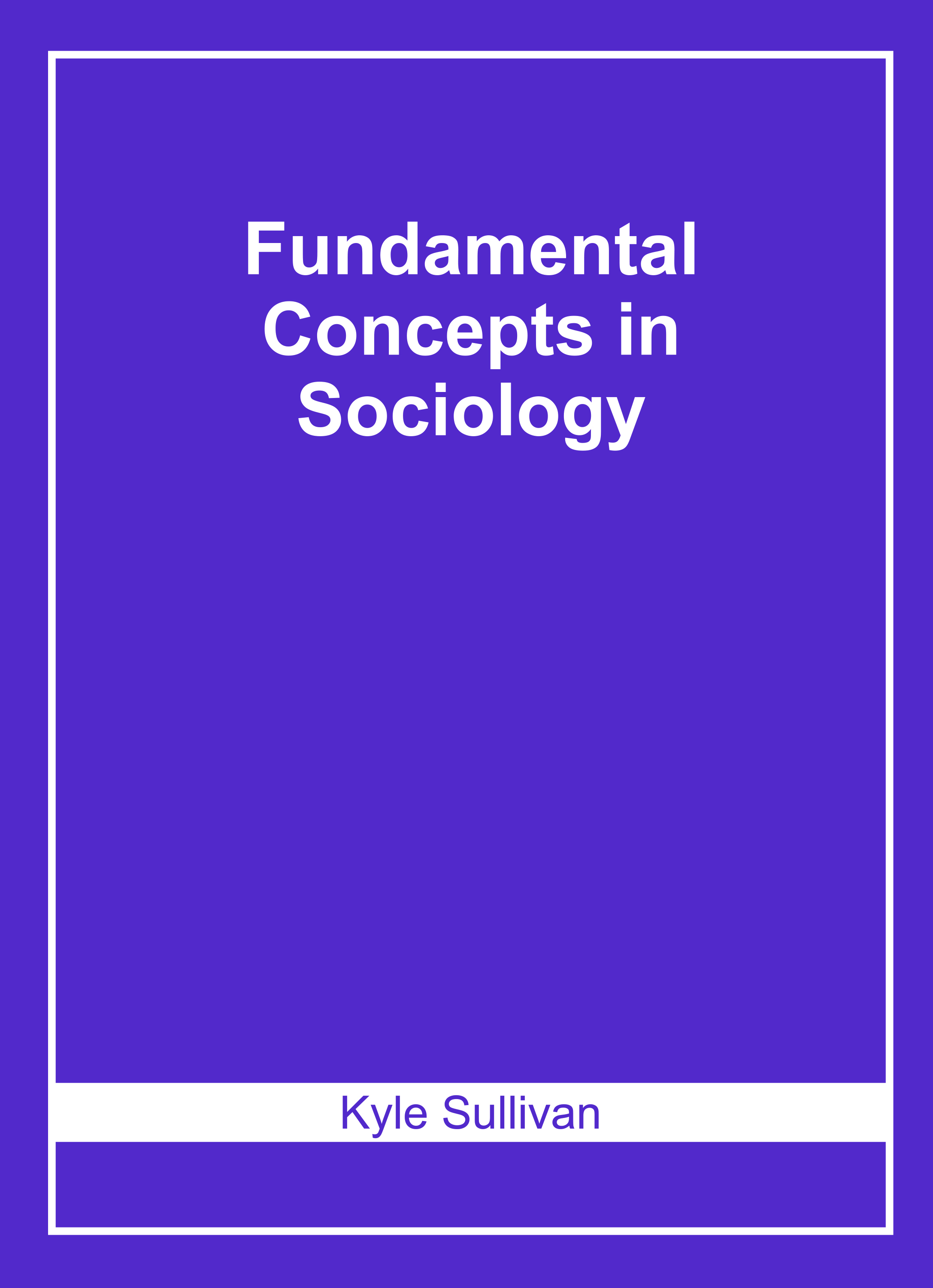 Fundamental Concepts in Sociology