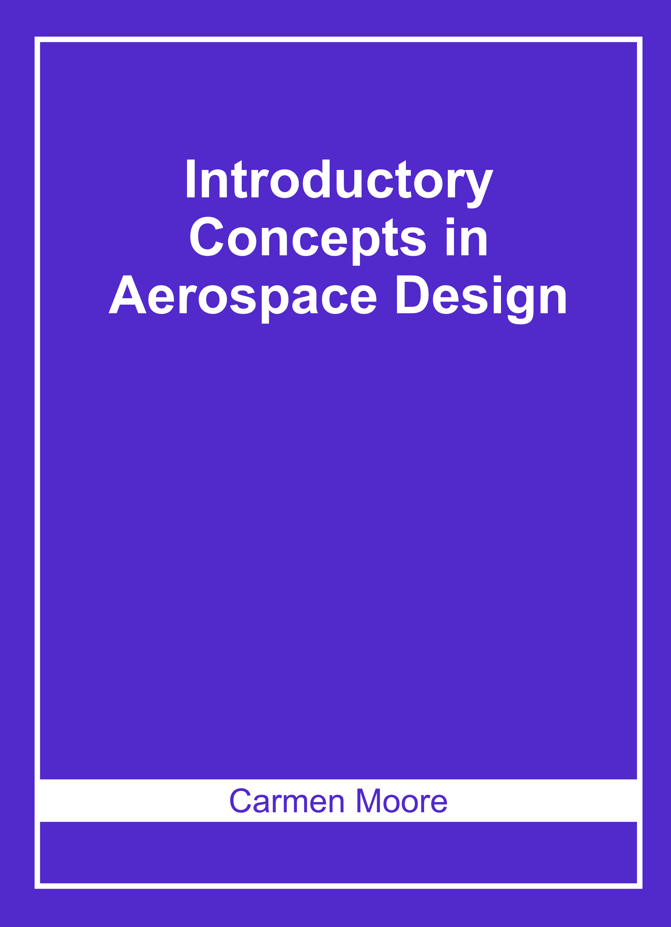 Introductory Concepts in Aerospace Design