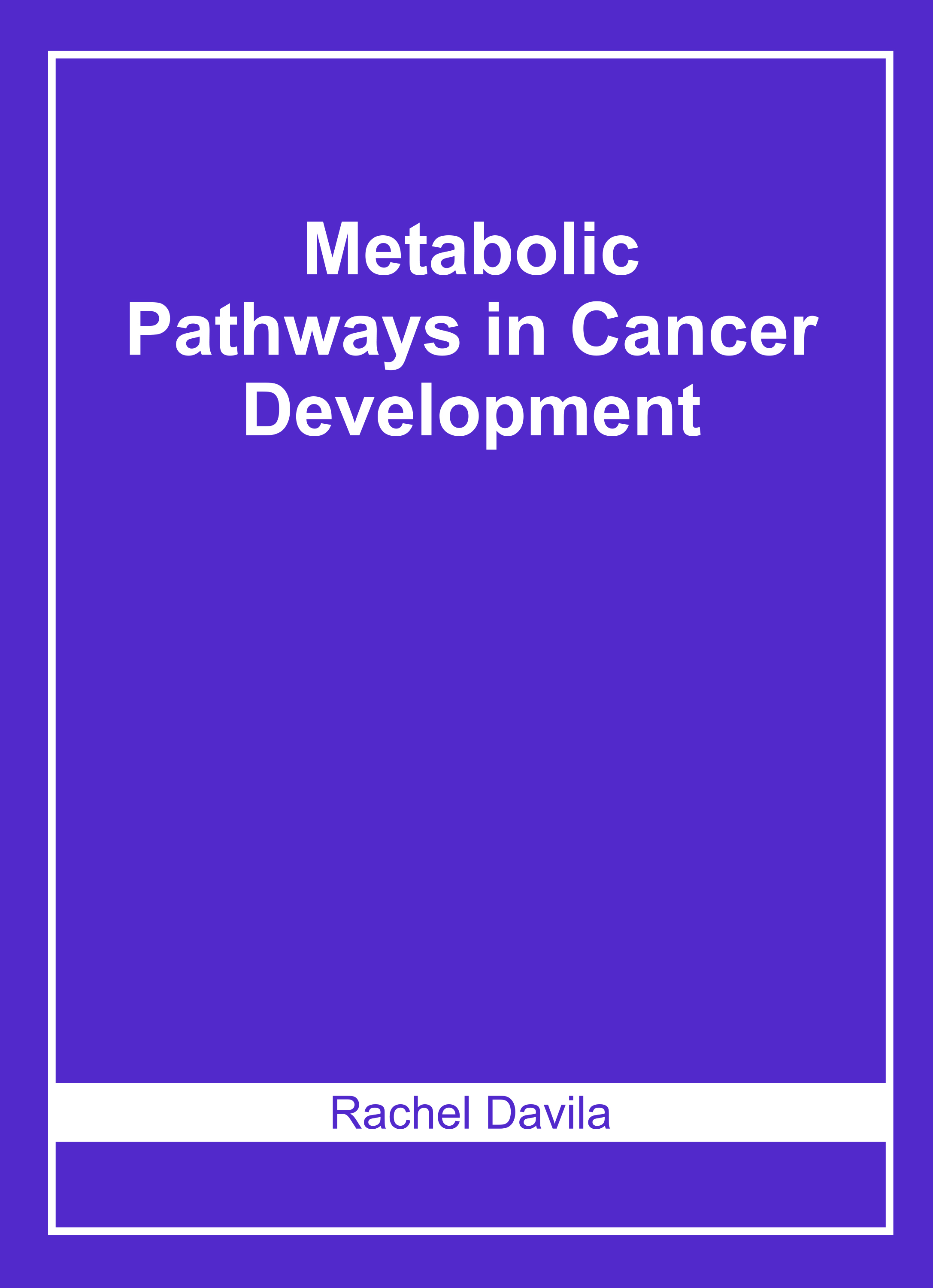 Metabolic Pathways in Cancer Development