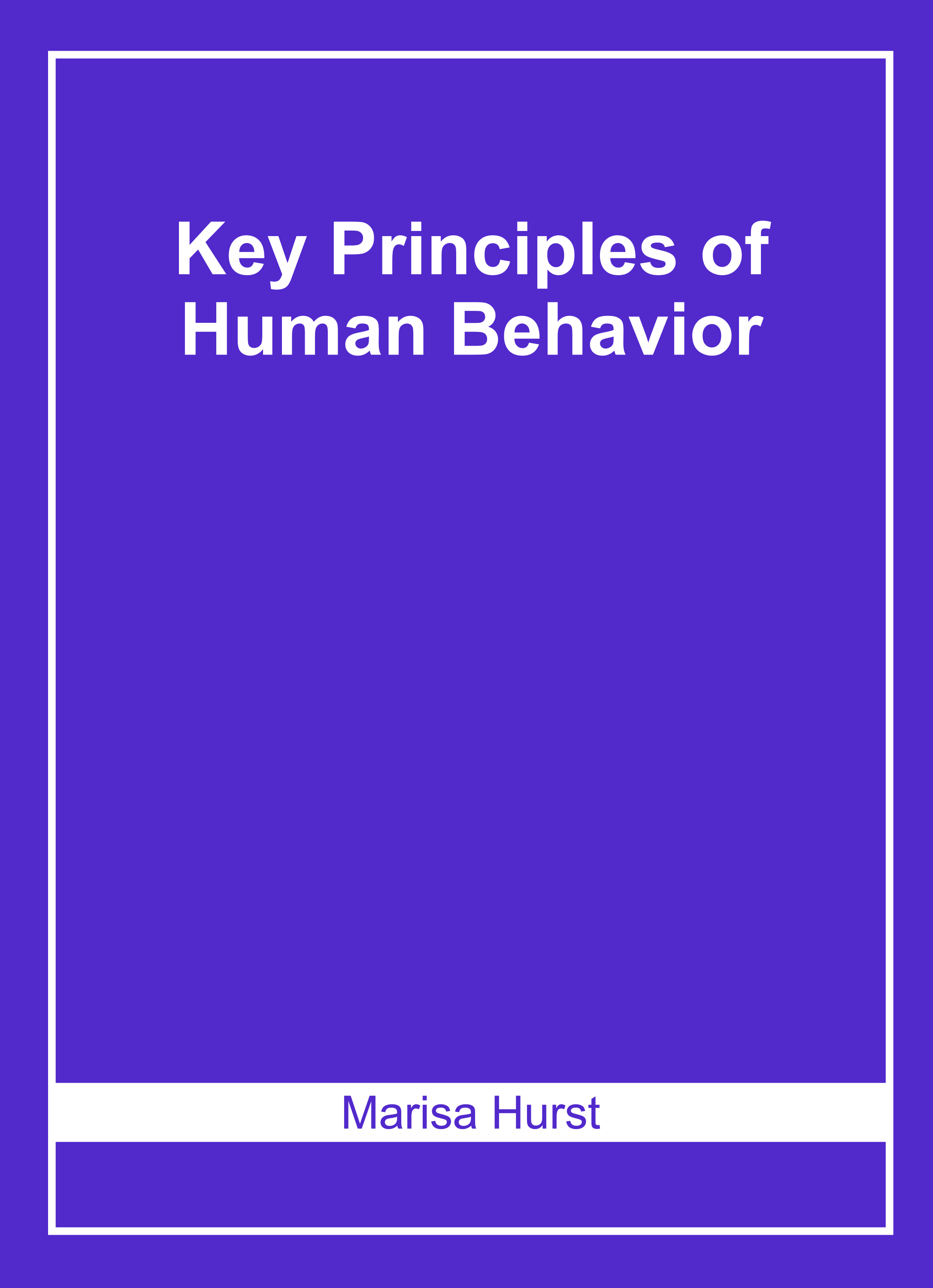 Key Principles of Human Behavior