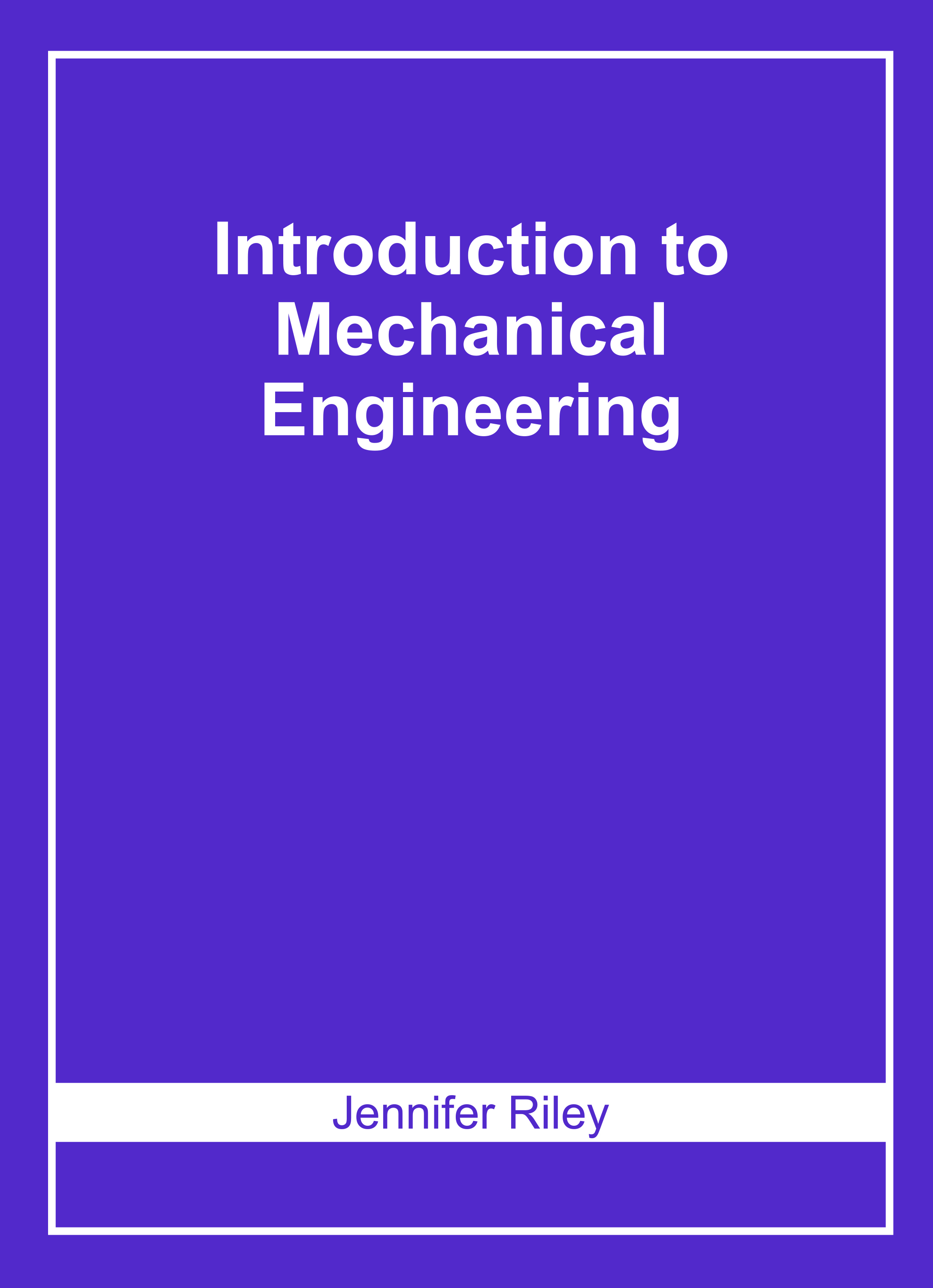 Introduction to Mechanical Engineering