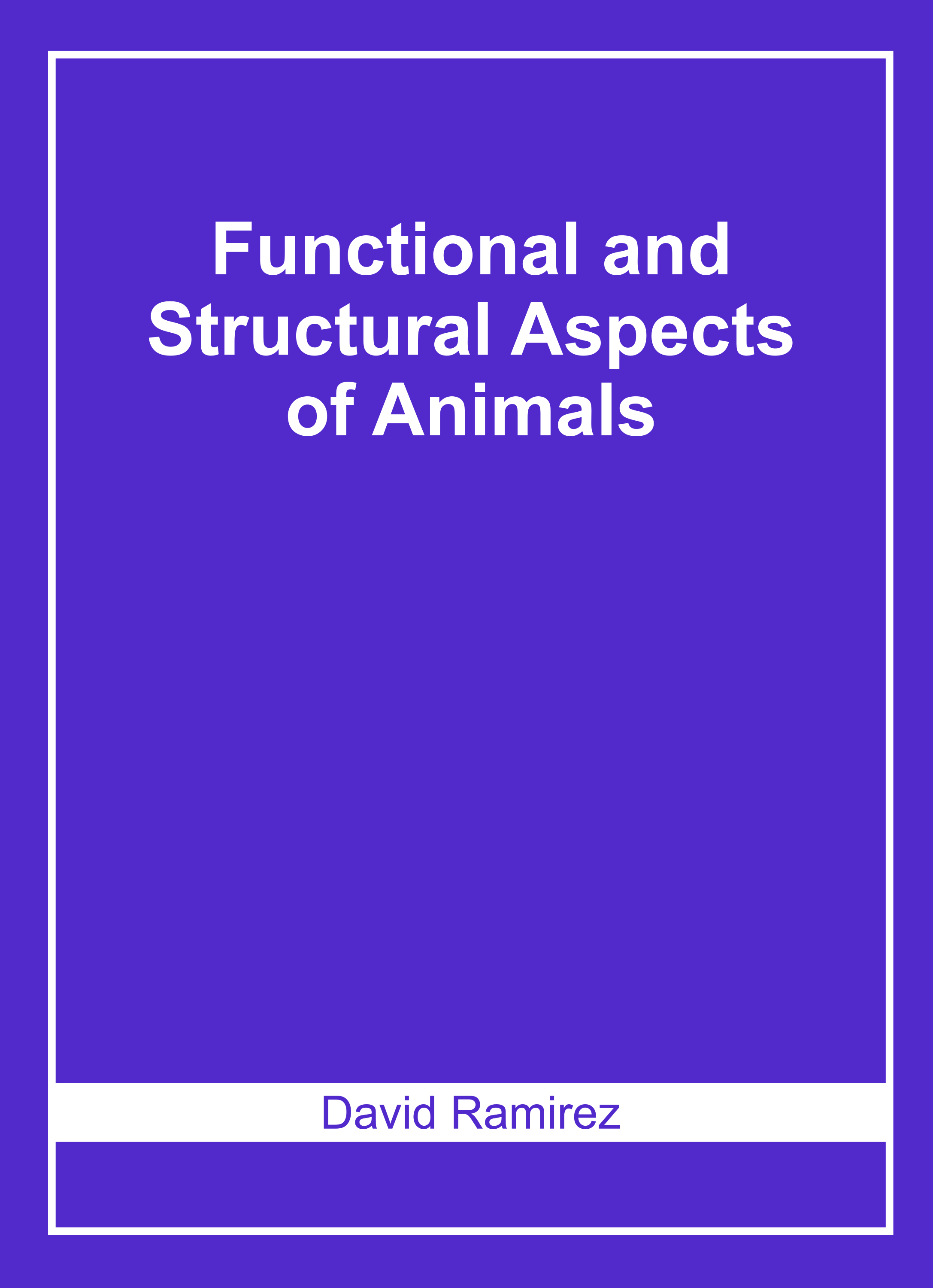 Functional and Structural Aspects of Animals