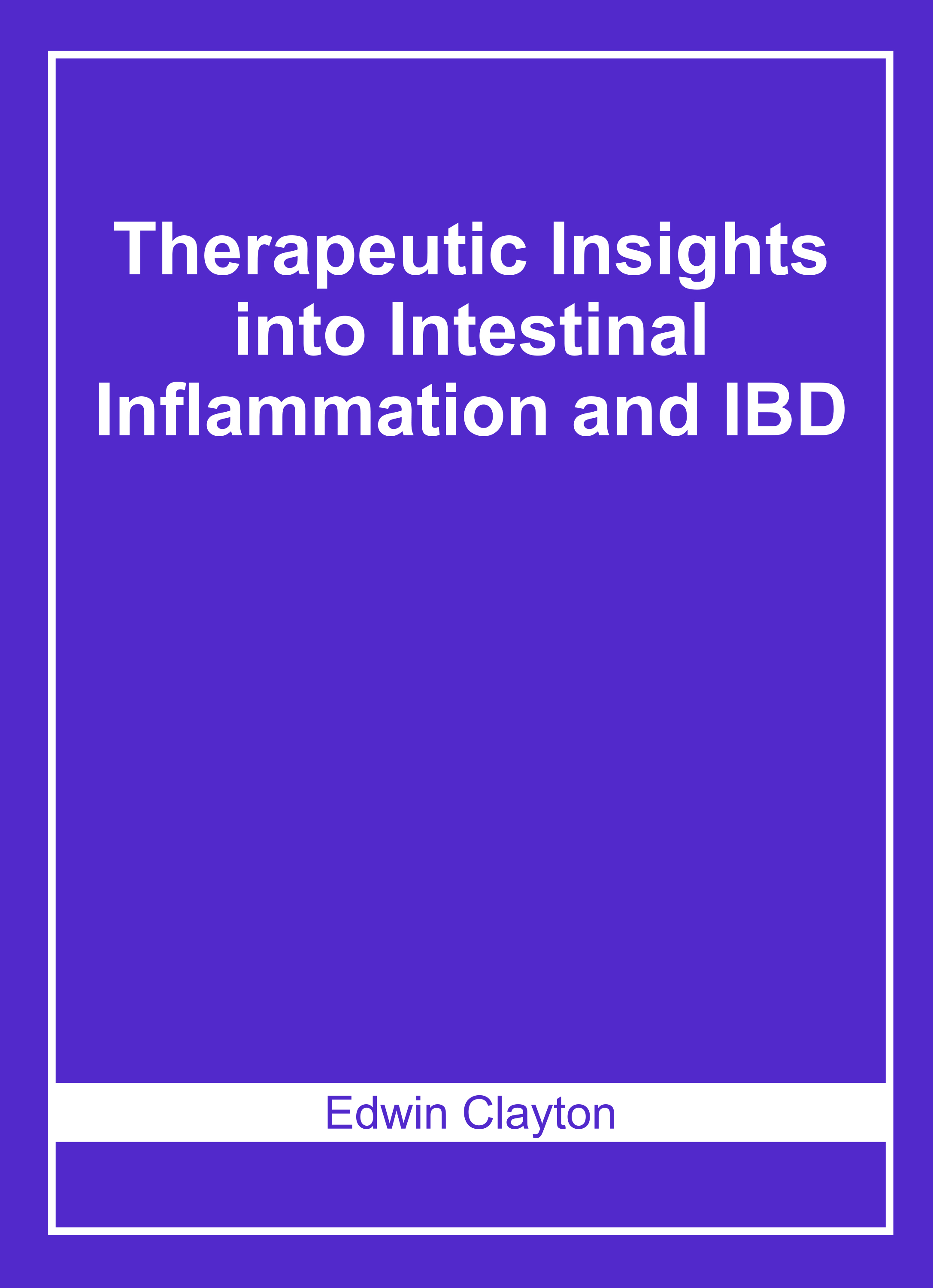 Therapeutic Insights Into Intestinal Inflammation and Ibd