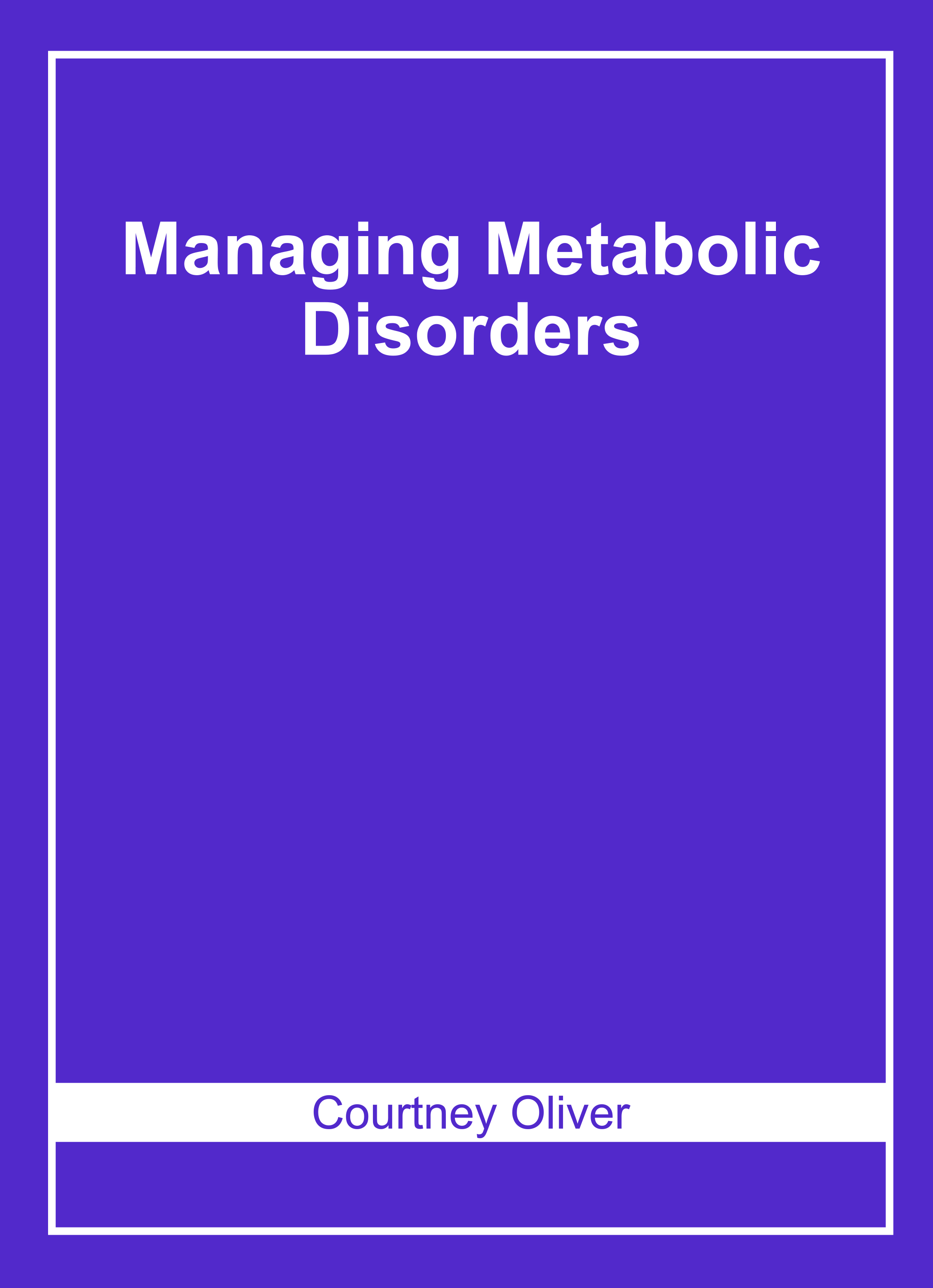 Managing Metabolic Disorders