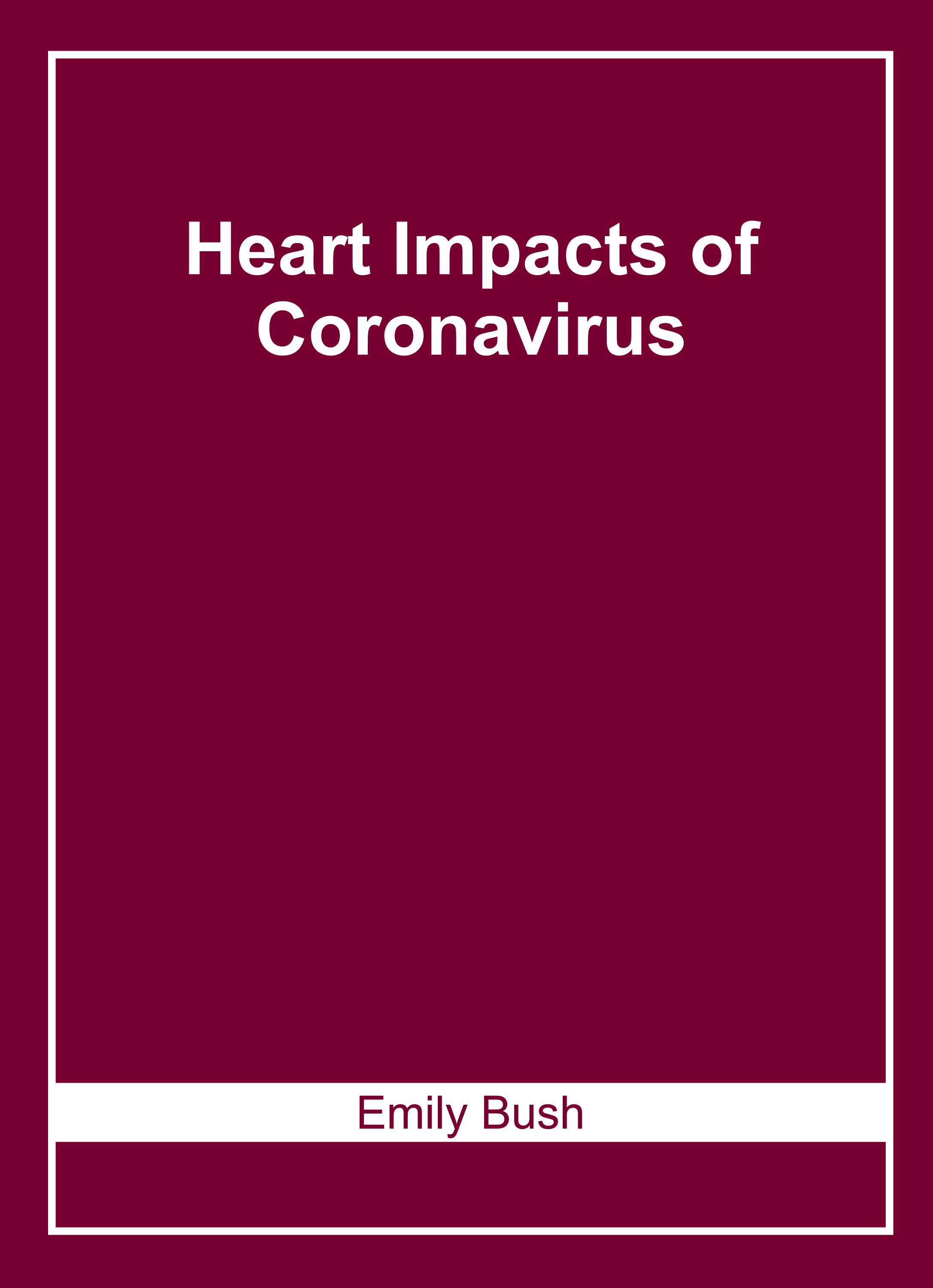 Heart Impacts of Coronavirus